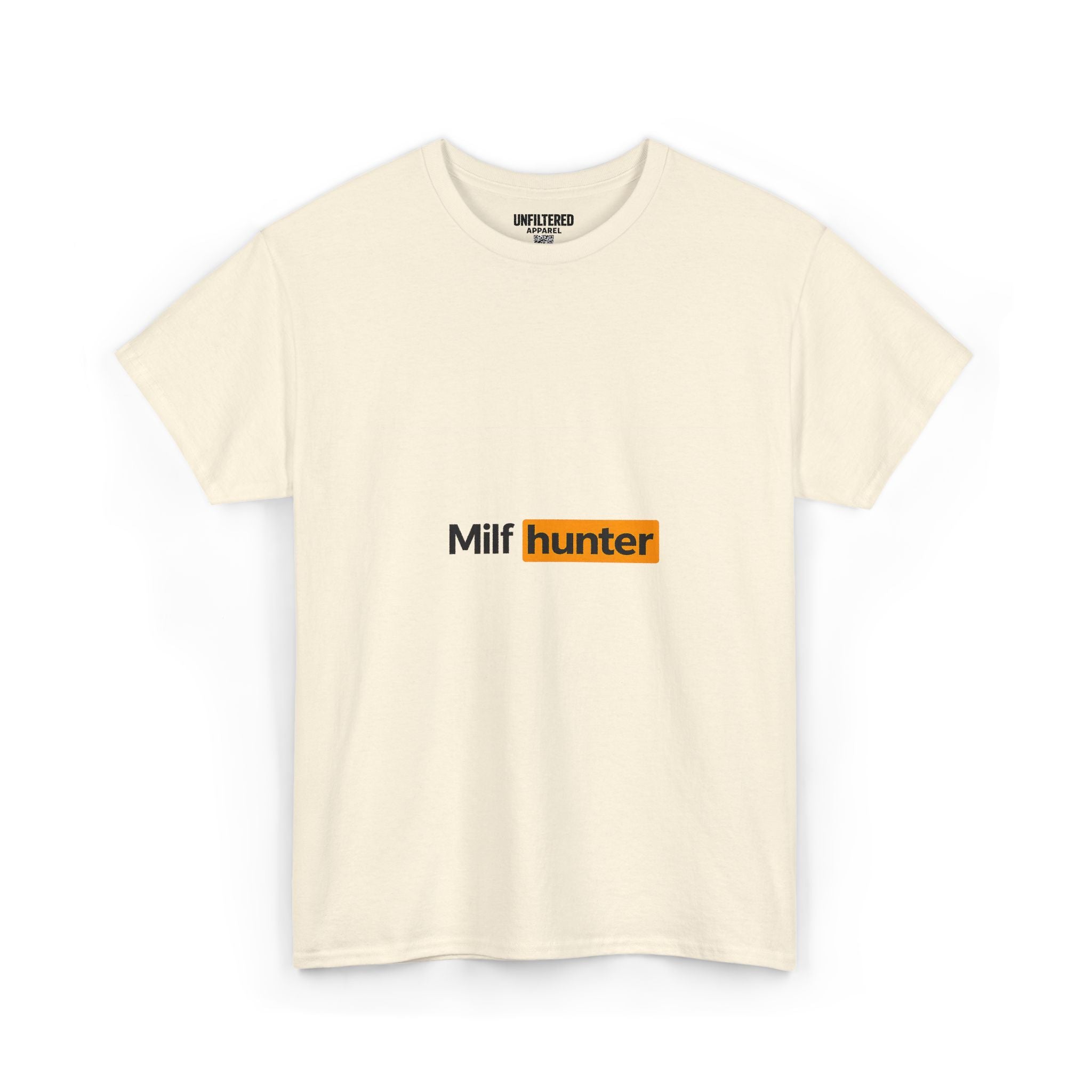 Milf Hunter - T-Shirt