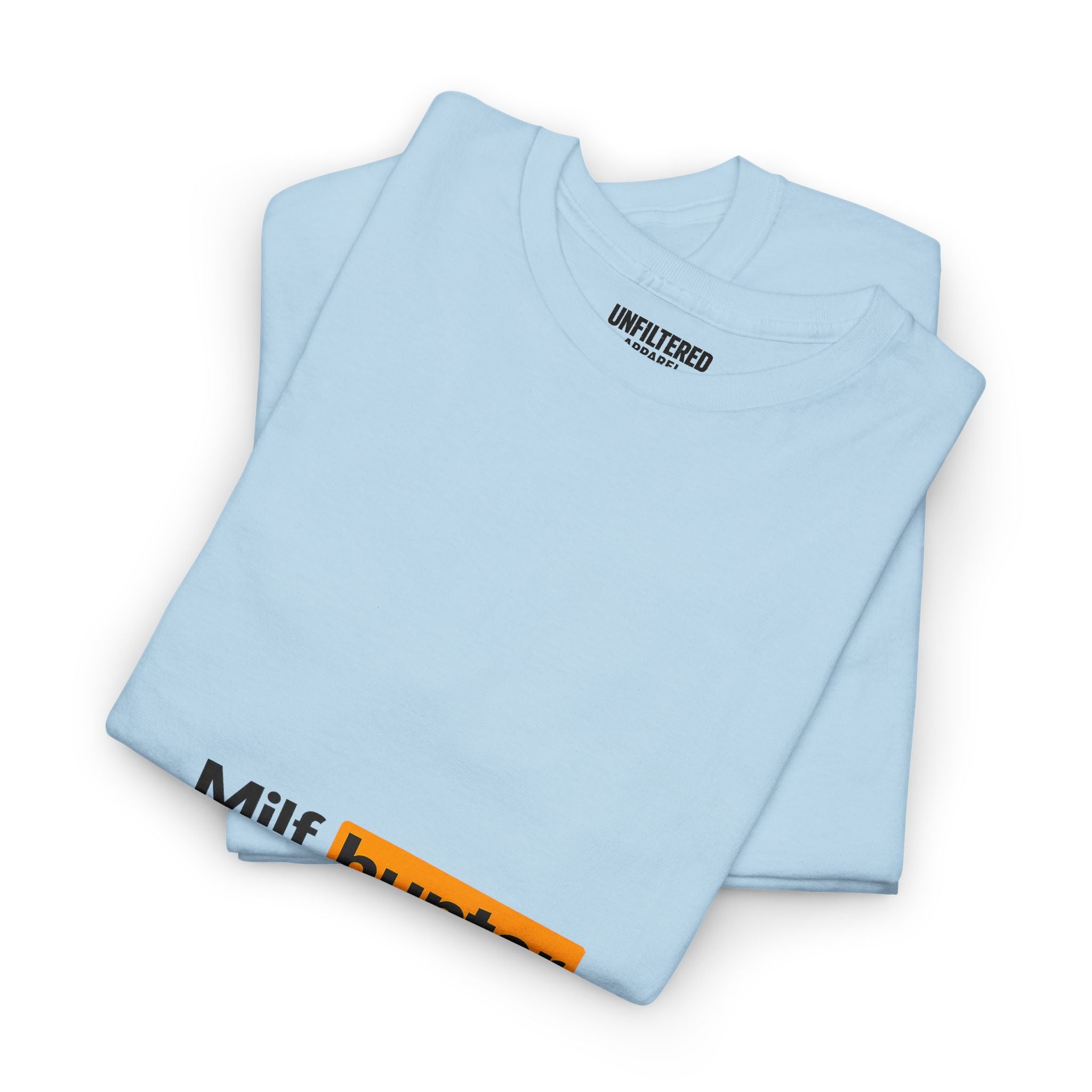 Milf Hunter - T-Shirt