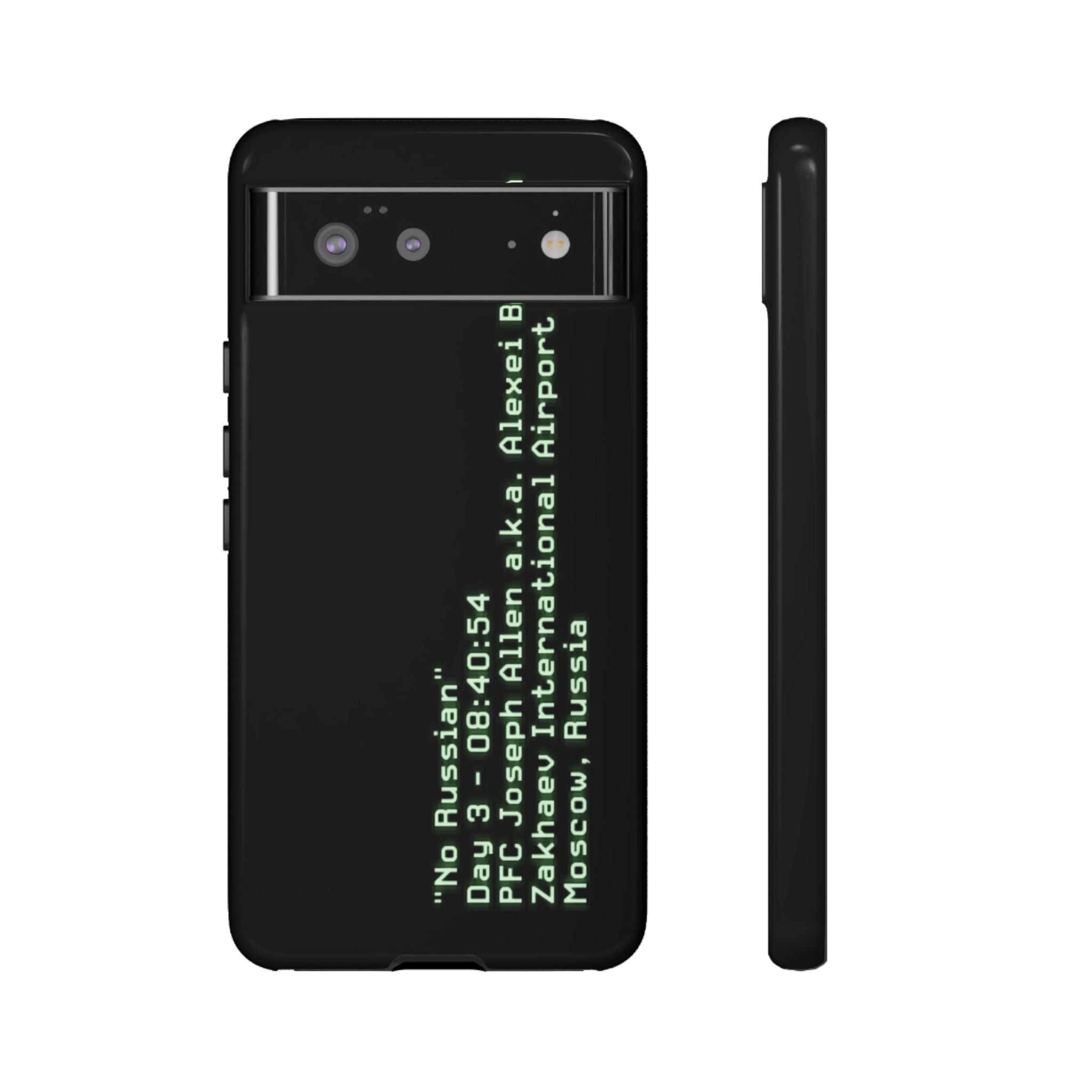 'No Russian' - Tough Case