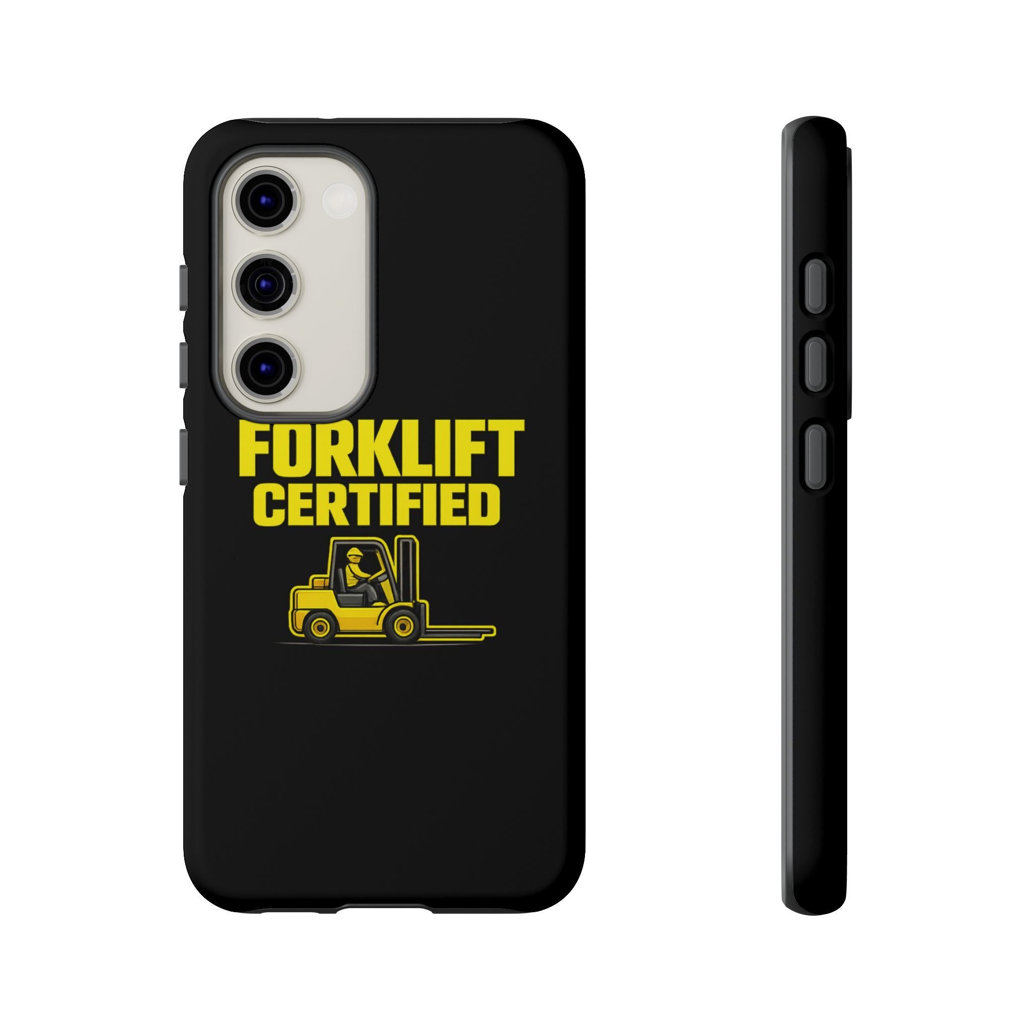 Forklift Certified - Tough Case