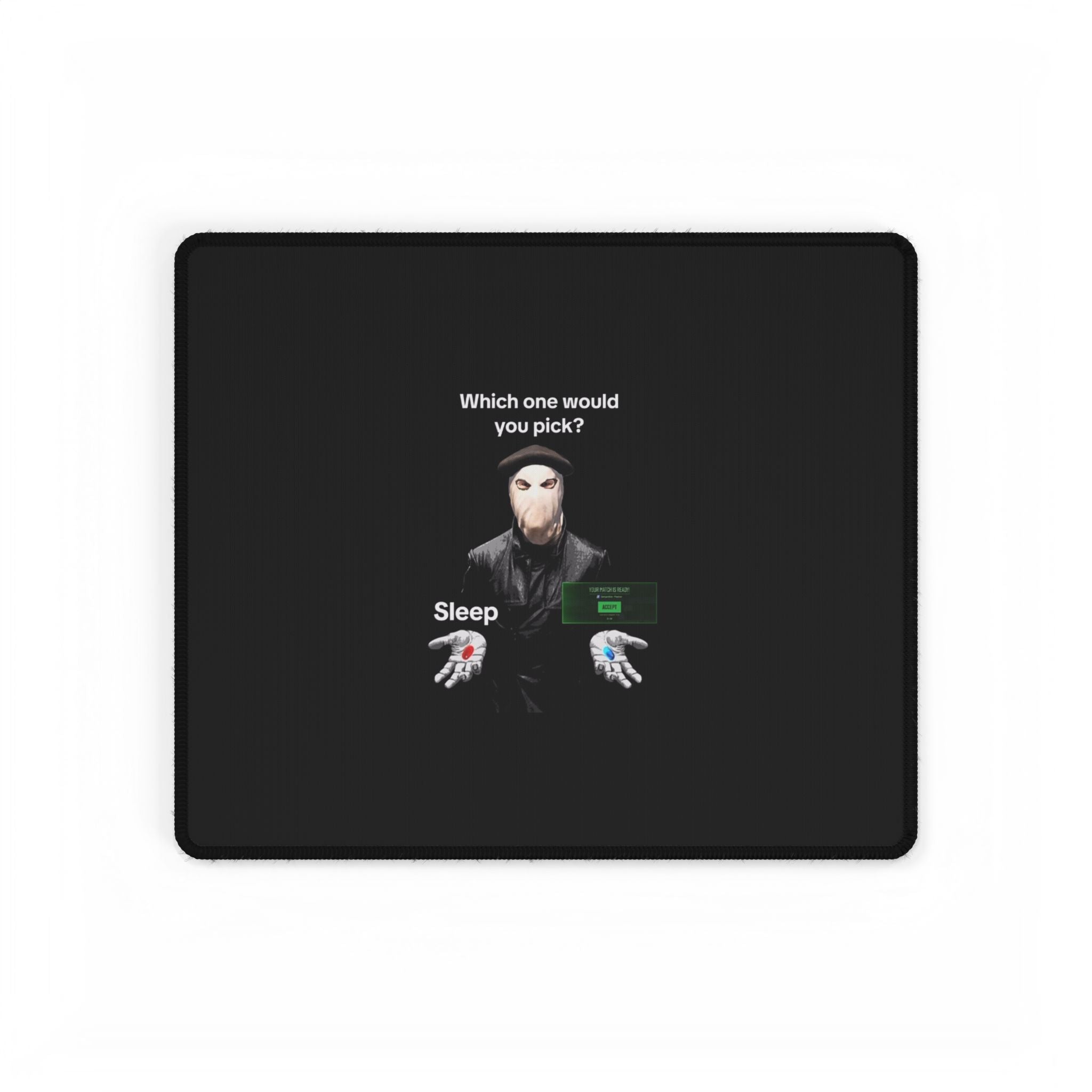 'Which One Would You Pick? Sleep' Mousepad