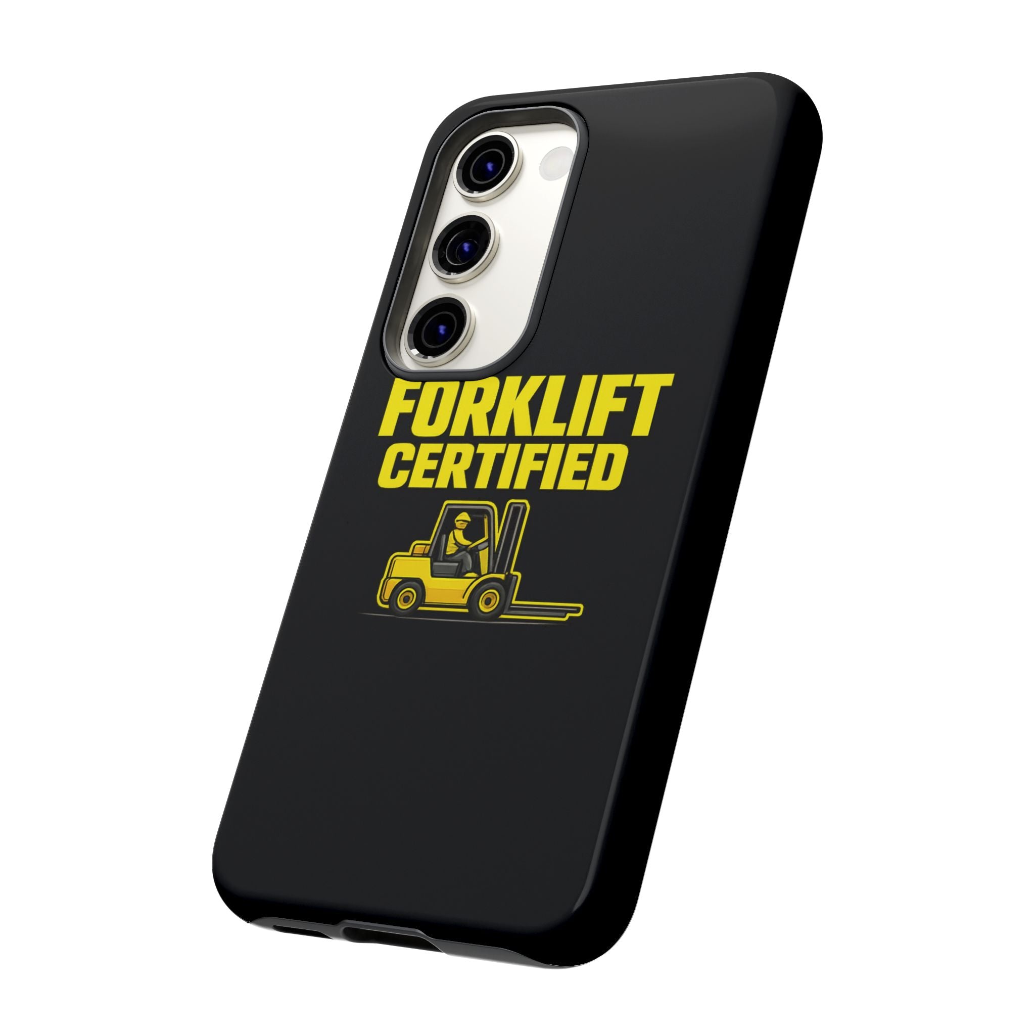 Forklift Certified - Tough Case