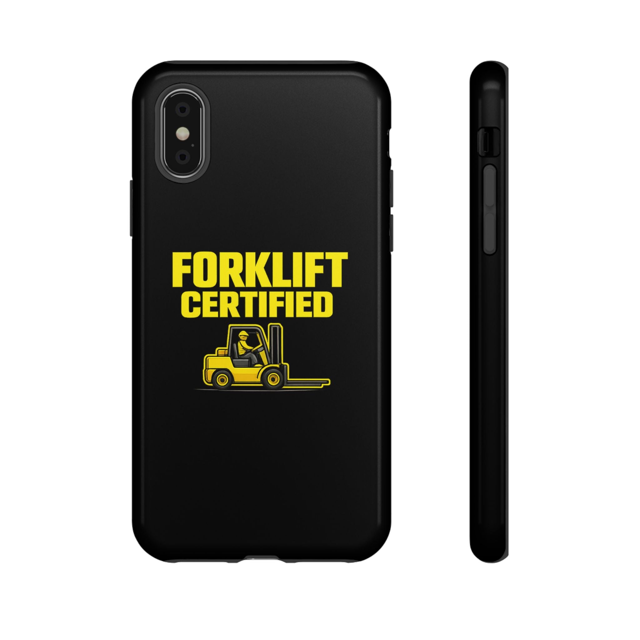 Forklift Certified - Tough Case