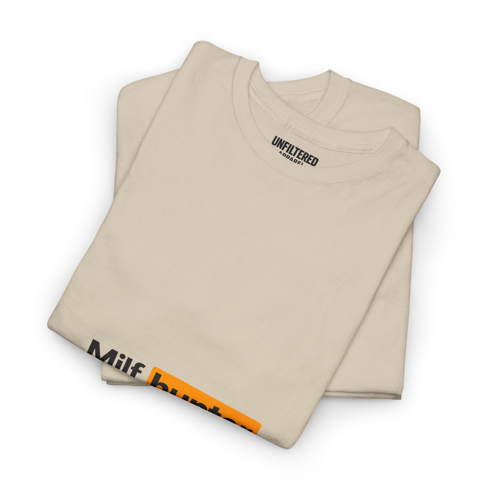 Milf Hunter - T-Shirt