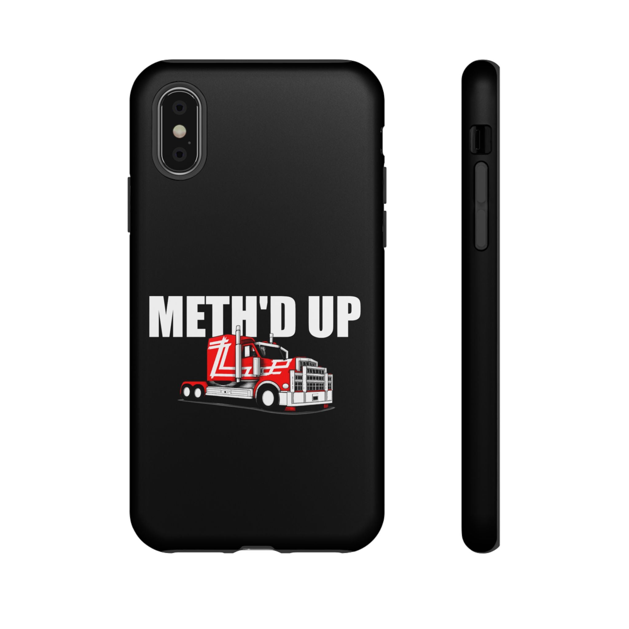Meth'd Up Truckie - Tough Case