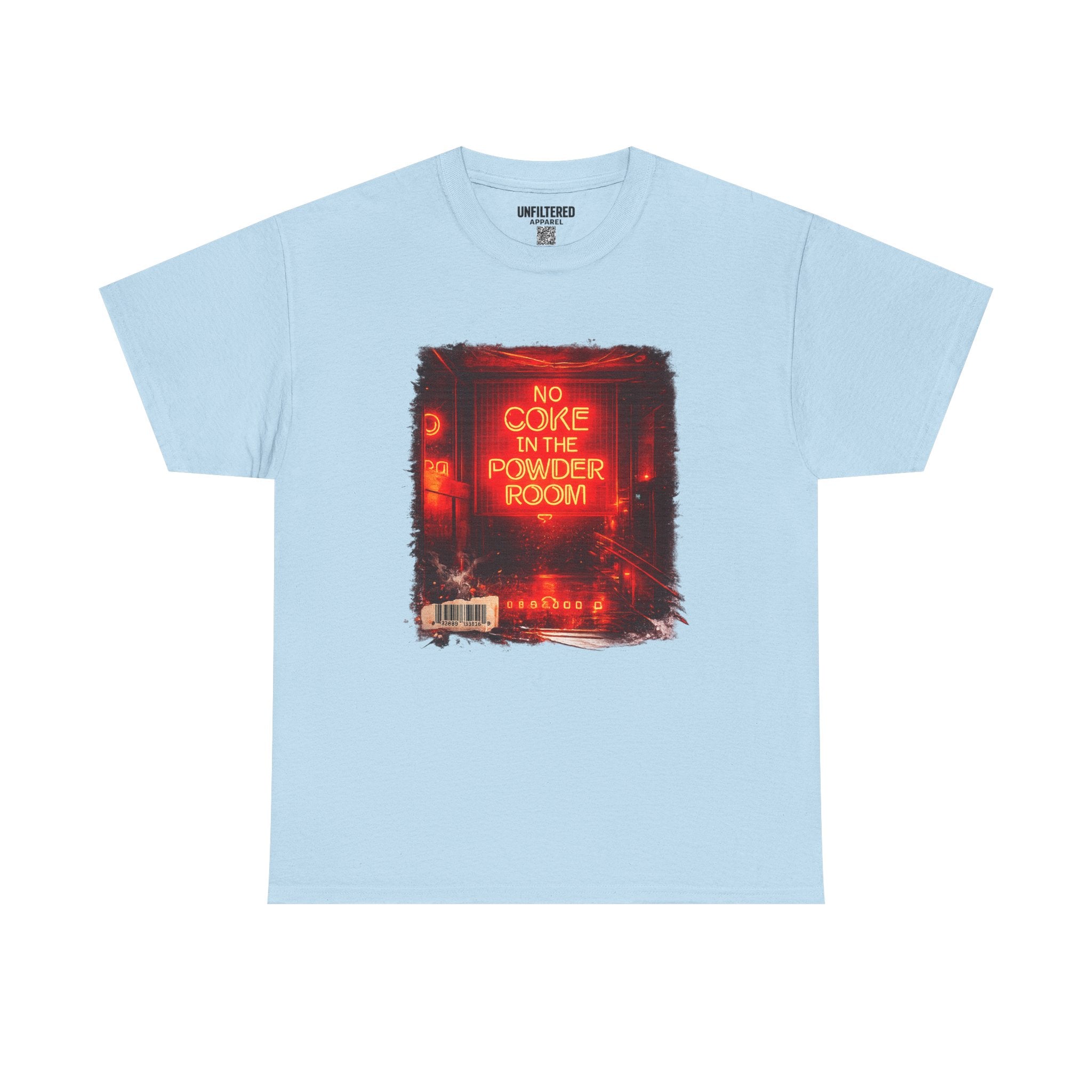 'No Coke in the Powder Room' - T-Shirt