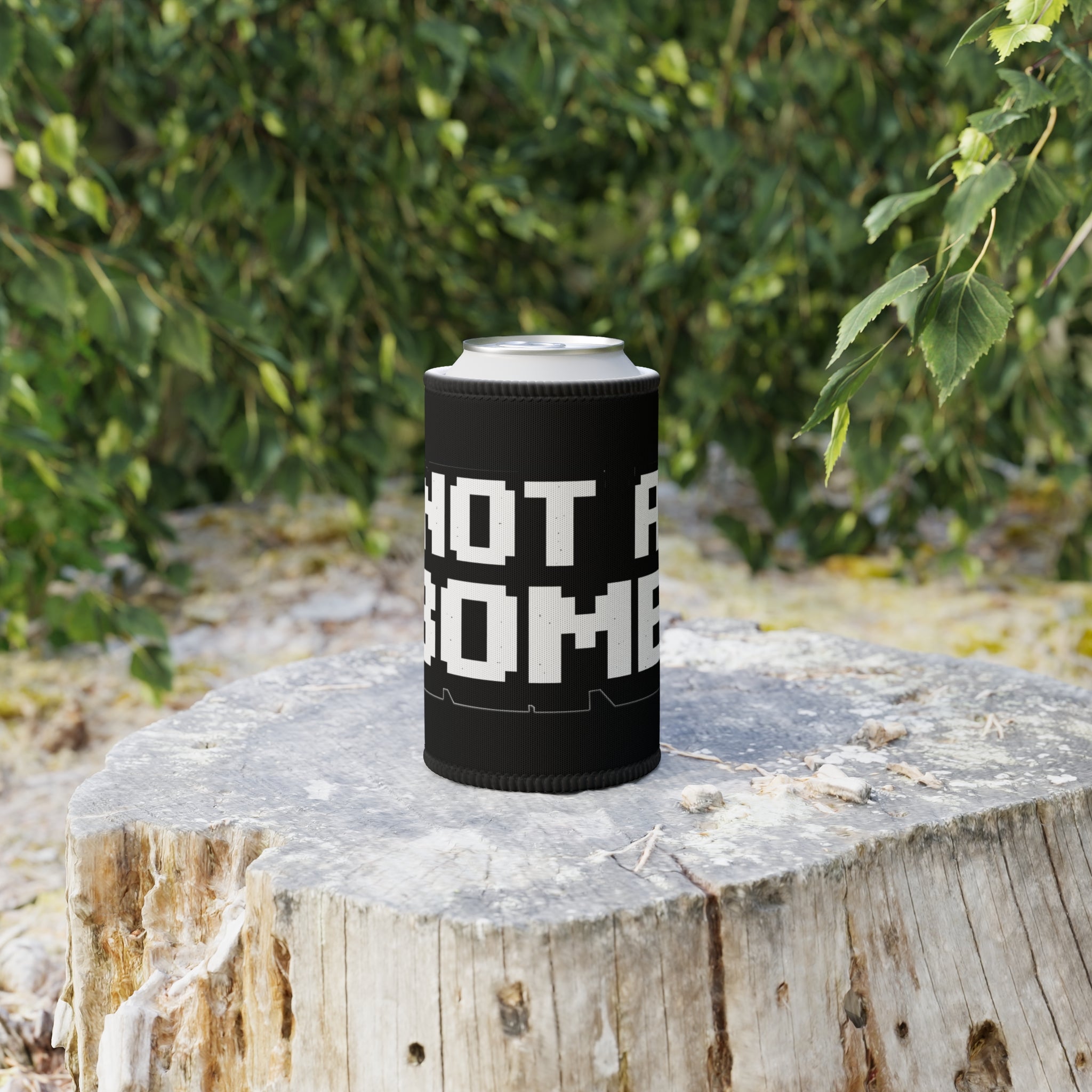 'Not a Bomb' - Stubby Cooler