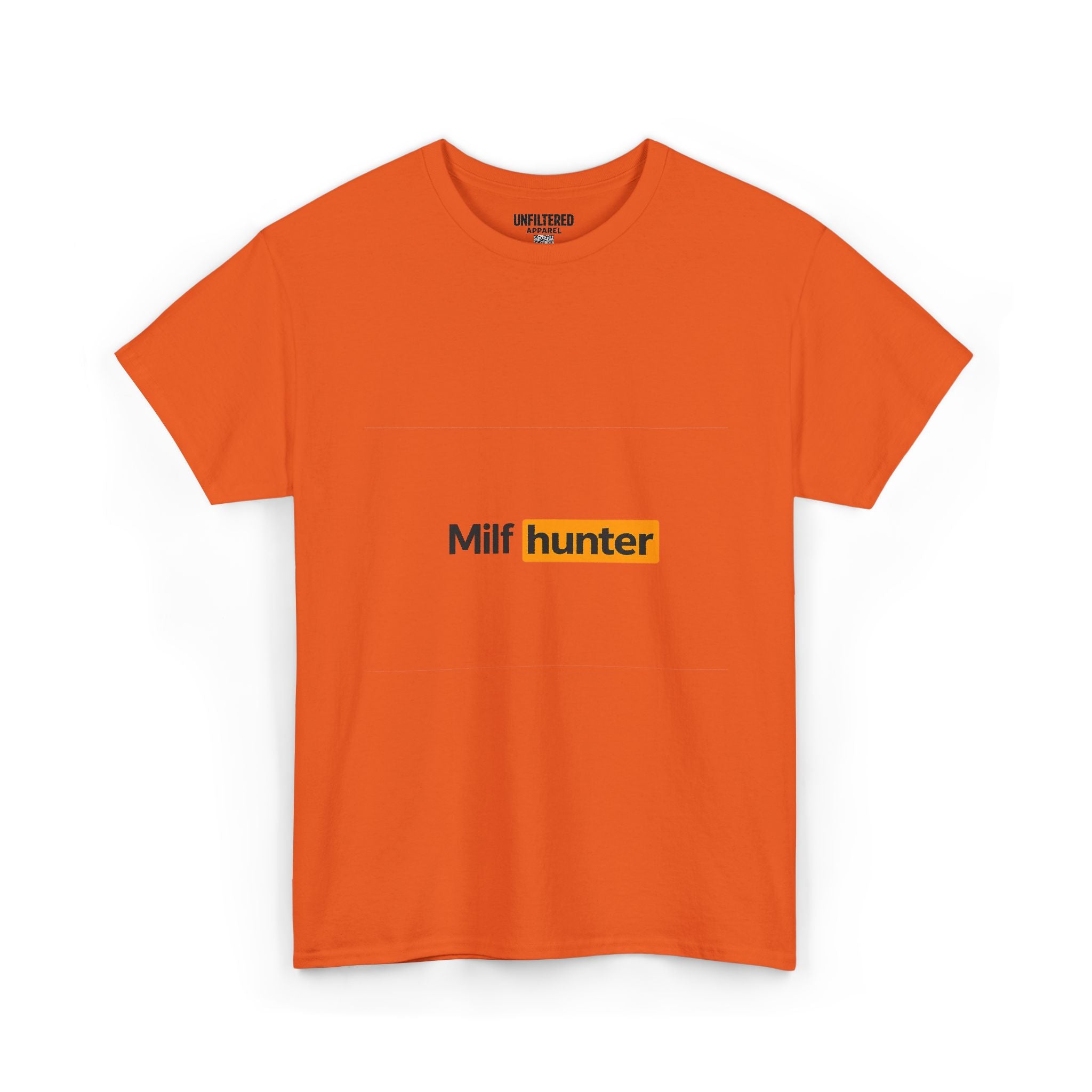 Milf Hunter - T-Shirt
