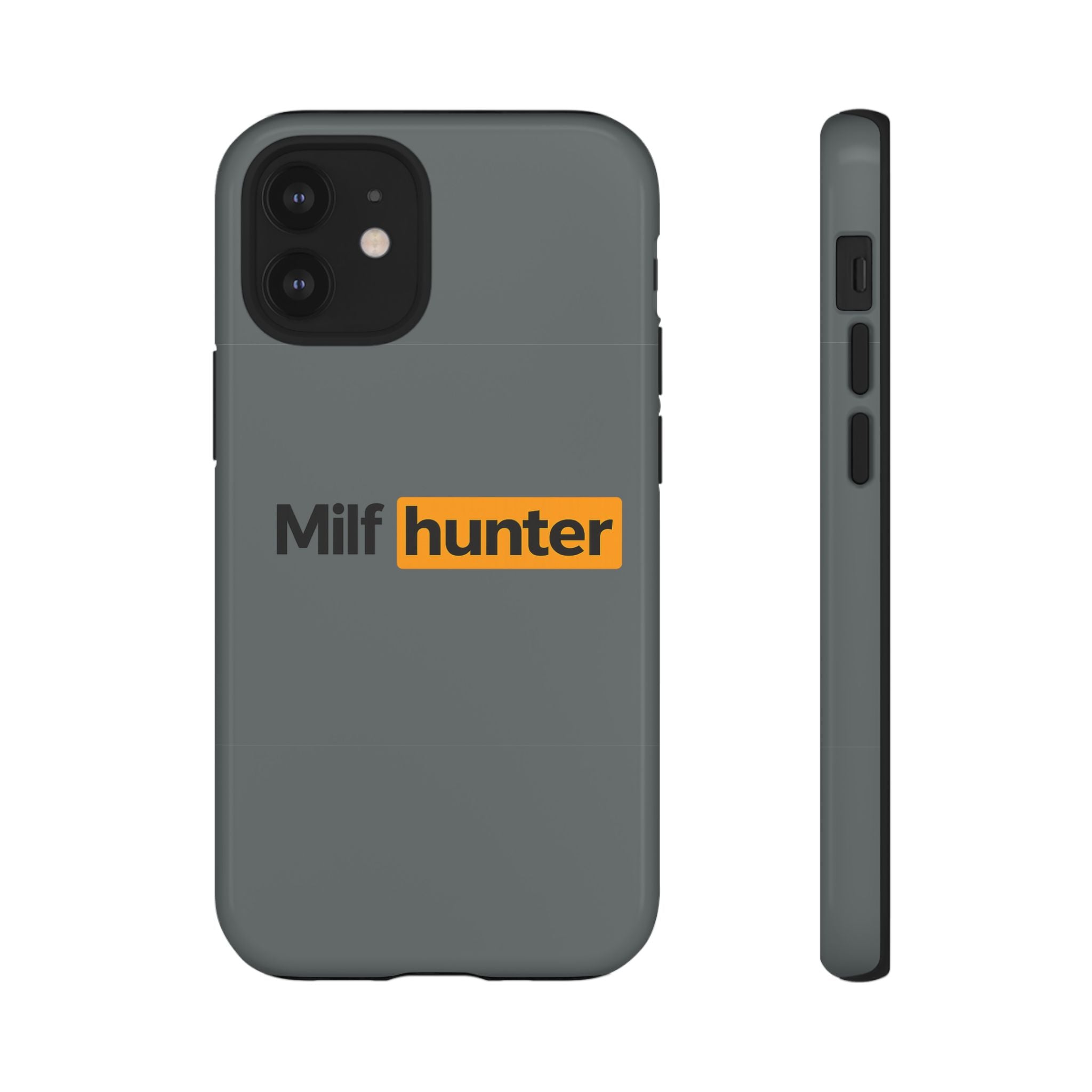 'MILF Hunter' - Tough Case