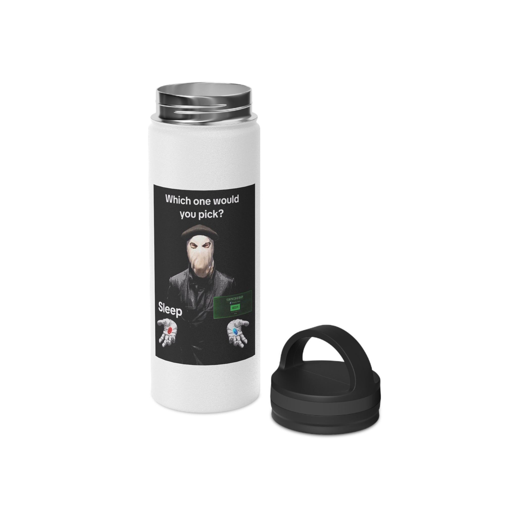 “Which one would you pick? Sleep” Stainless Steel Bottle