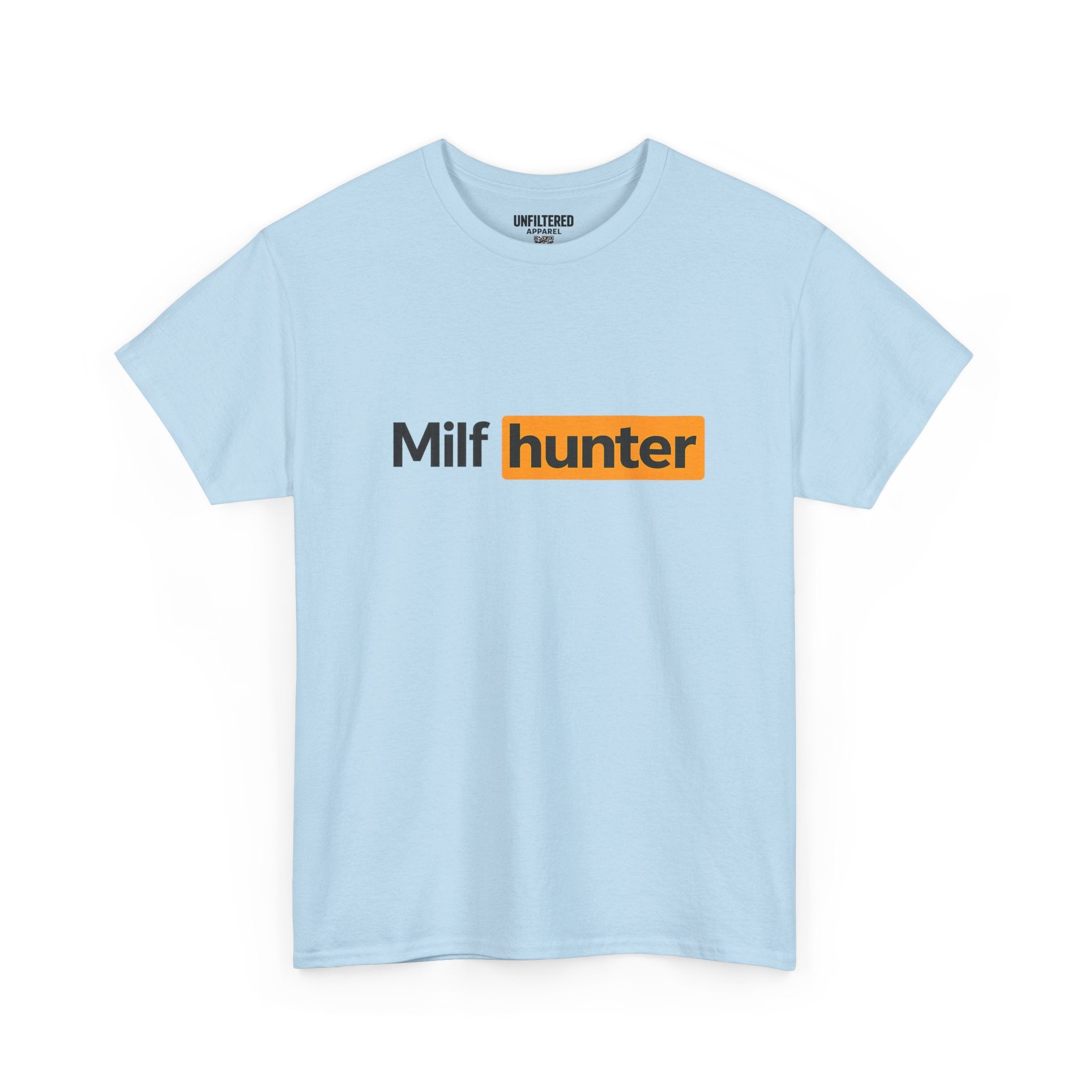 Milf Hunter - T-Shirt