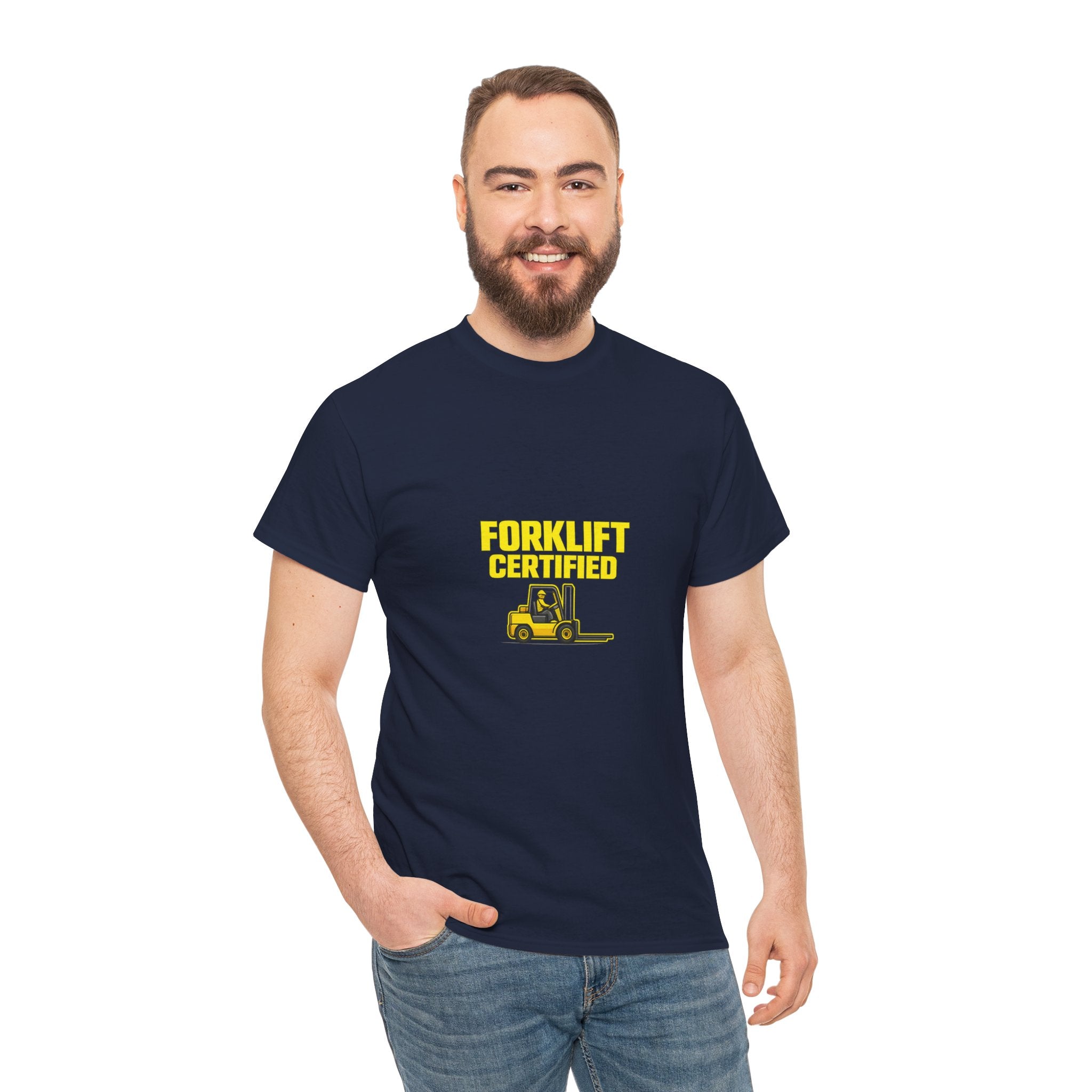Forklift Certified - T-Shirt