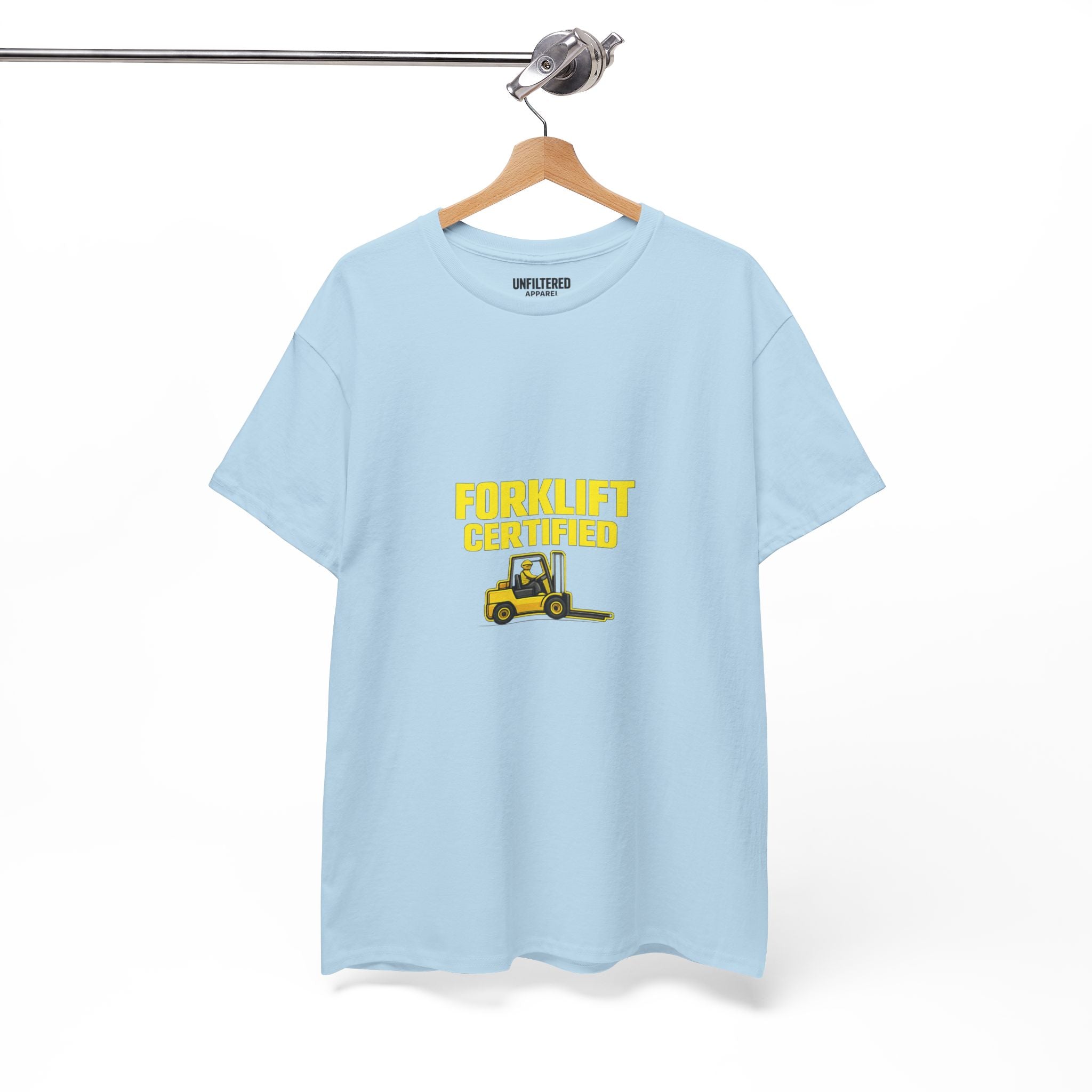Forklift Certified - T-Shirt