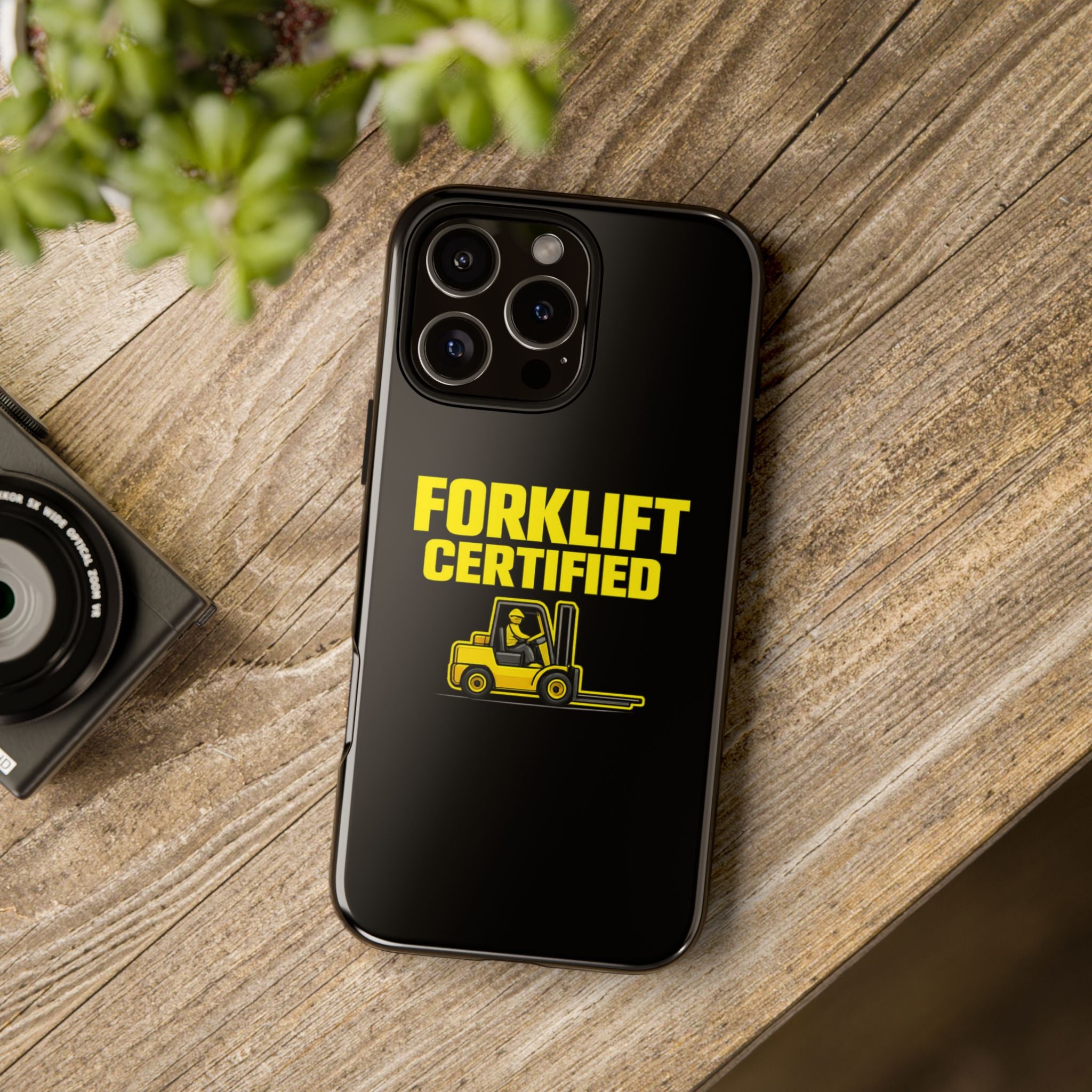Forklift Certified - Tough Case