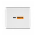 Milf Hunter Mouspad