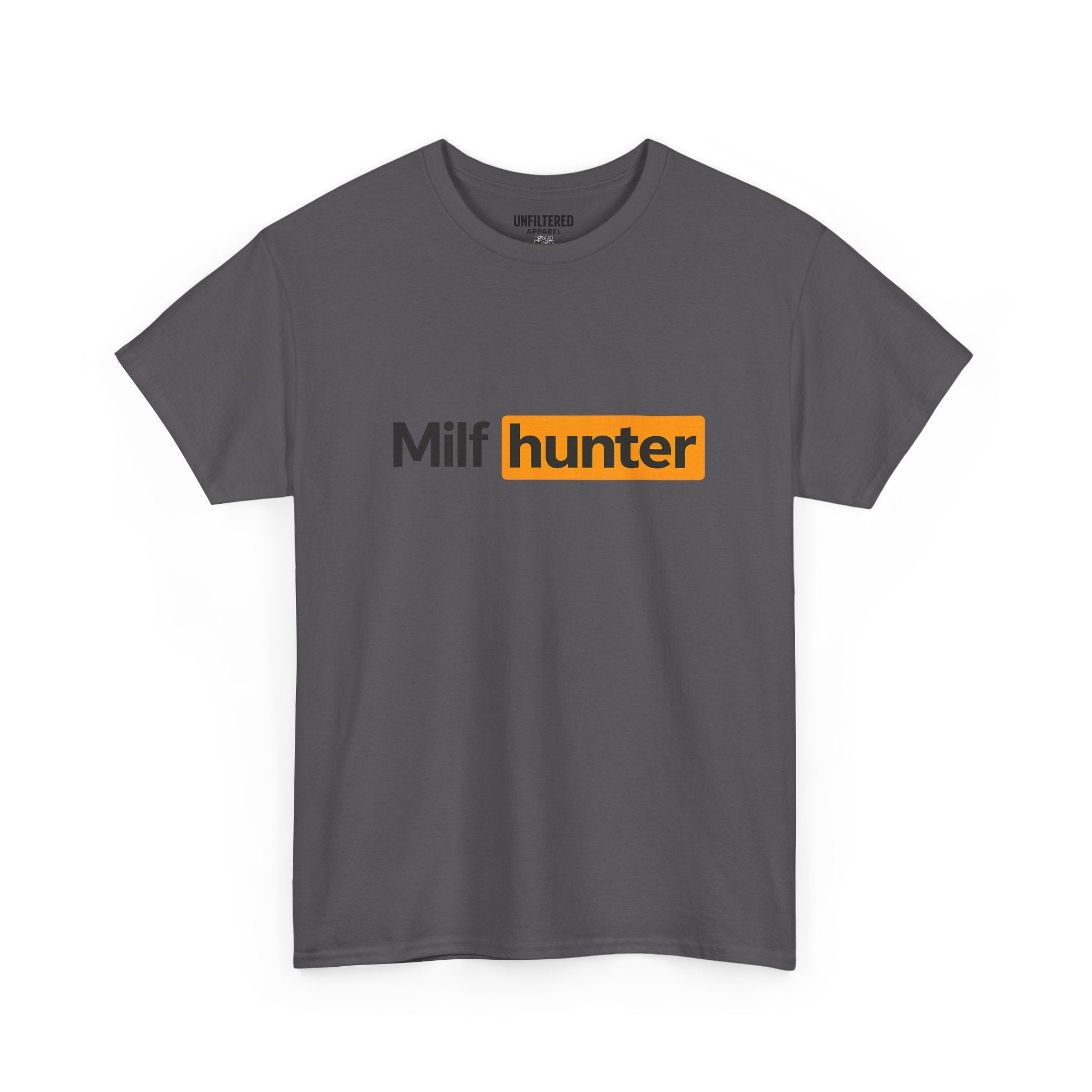 Milf Hunter - T-Shirt