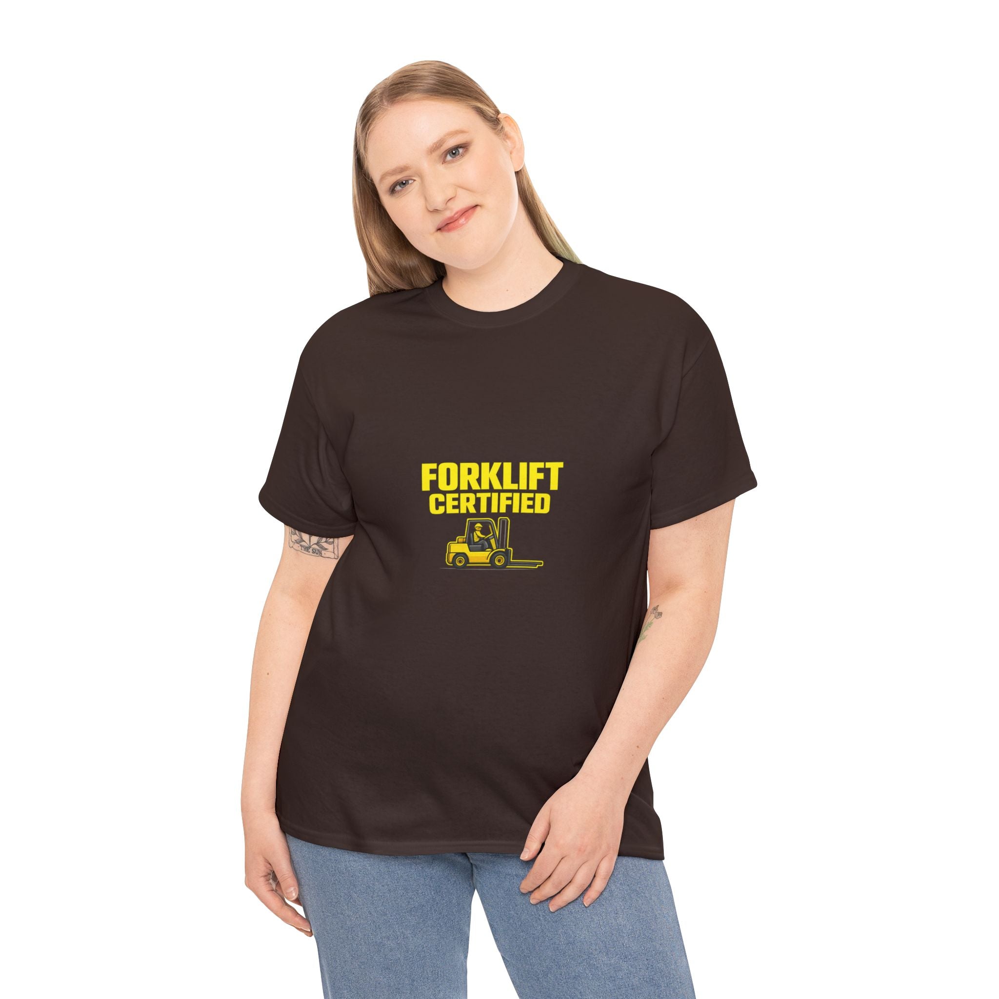 Forklift Certified - T-Shirt