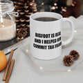 Bigfoot Tax Fraud Mug — 11oz Coffee Cup
