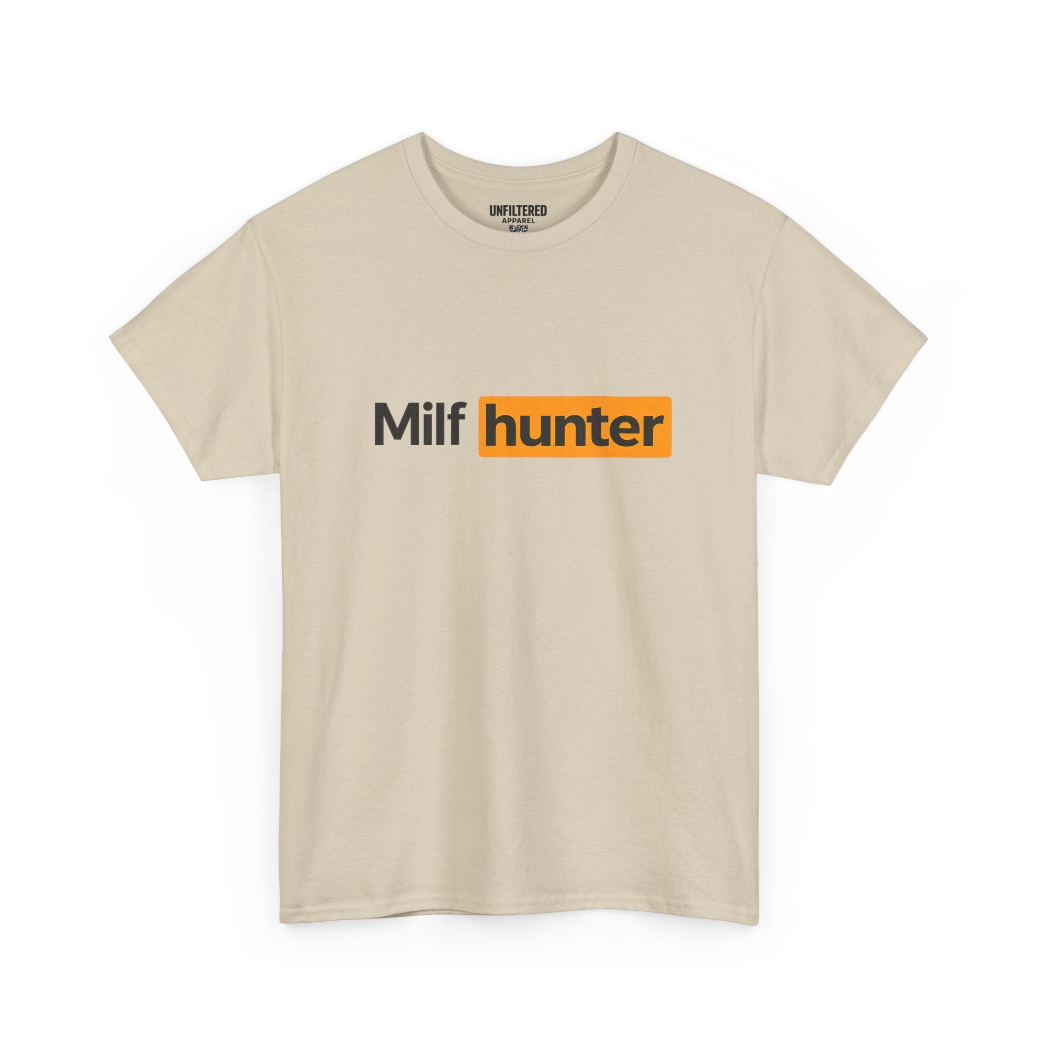 Milf Hunter - T-Shirt