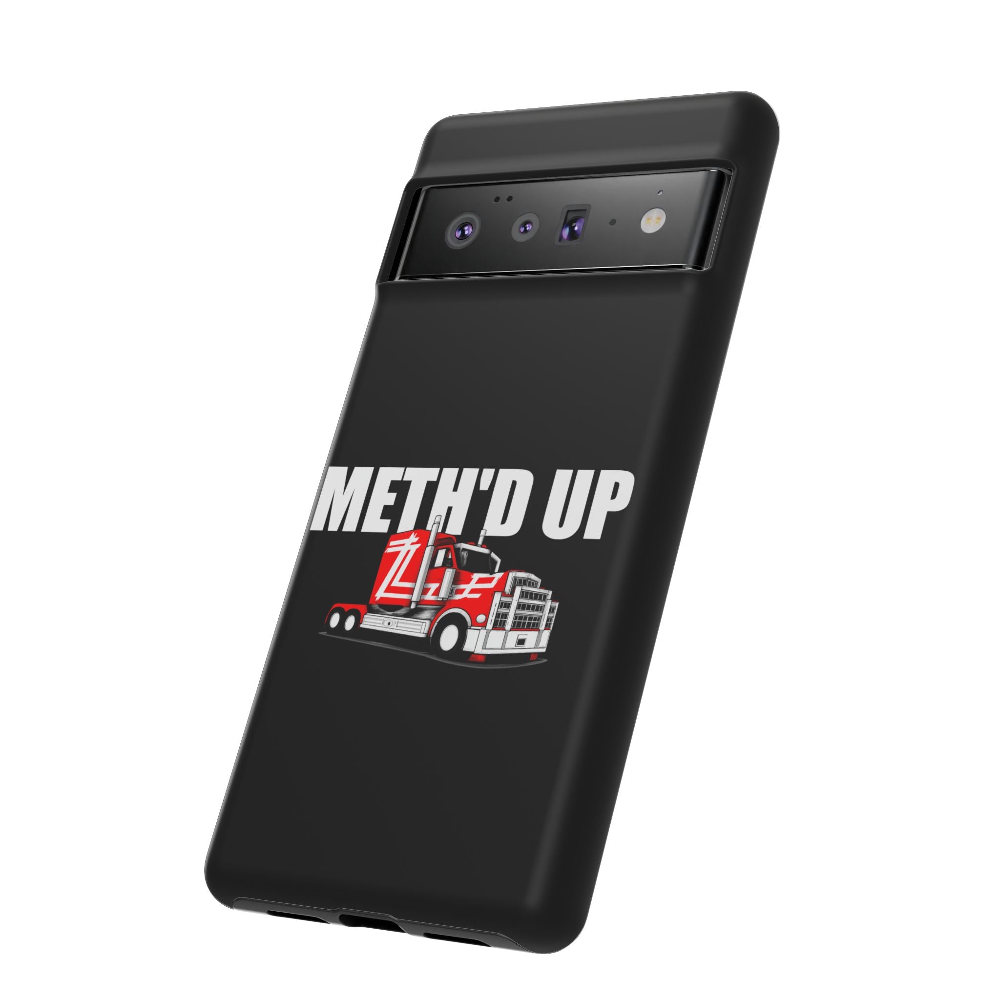 Meth'd Up Truckie - Tough Case