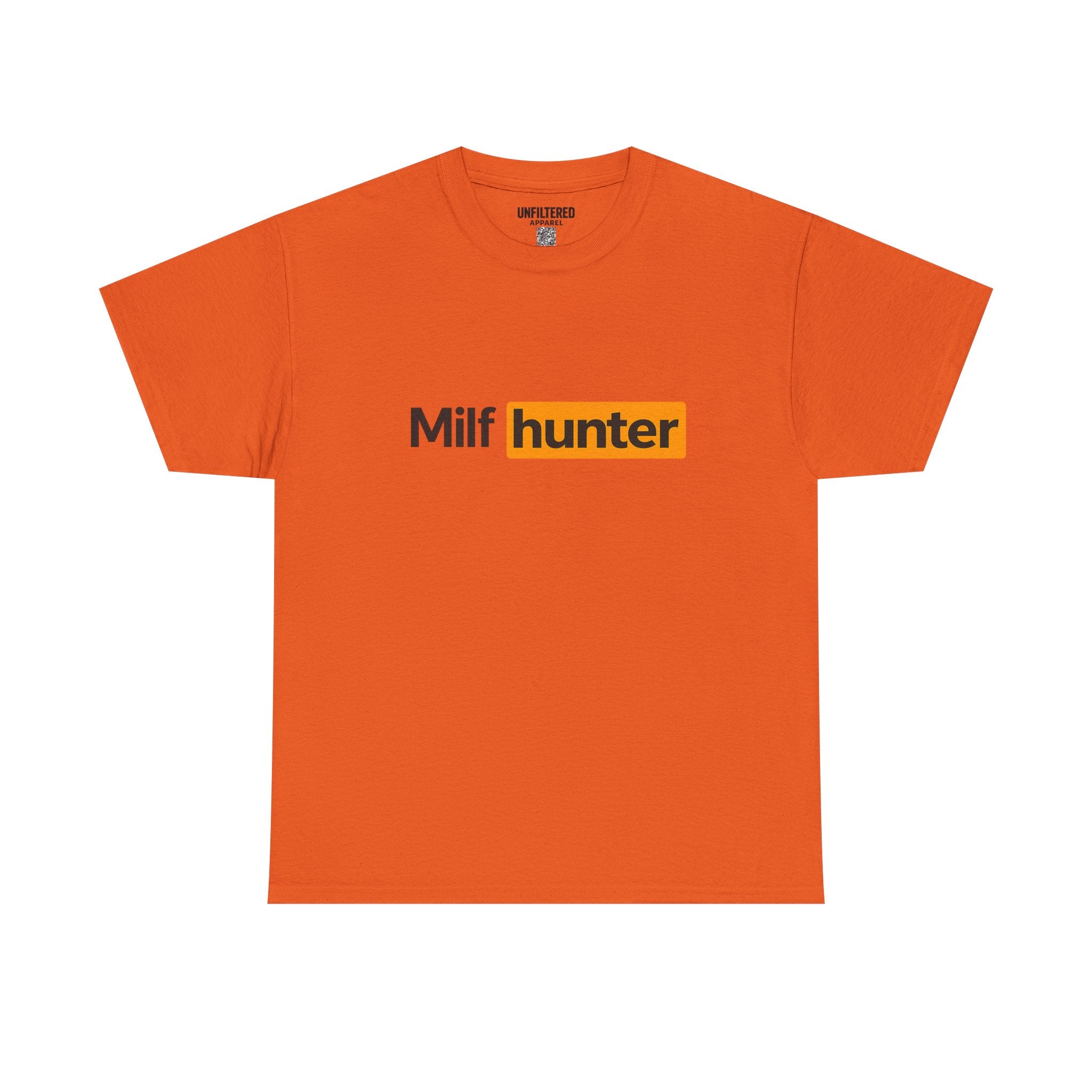 Milf Hunter - T-Shirt