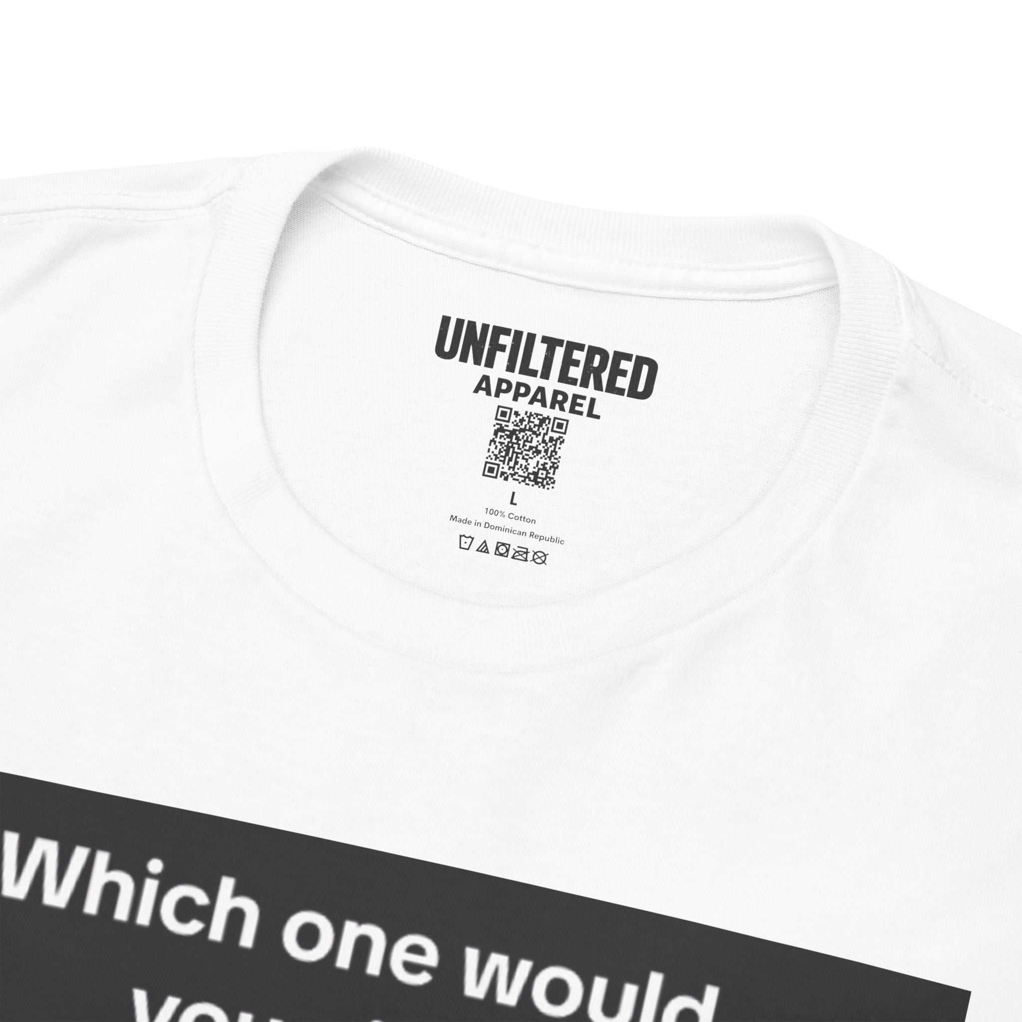 'Which One Would You Pick?' - T-Shirt