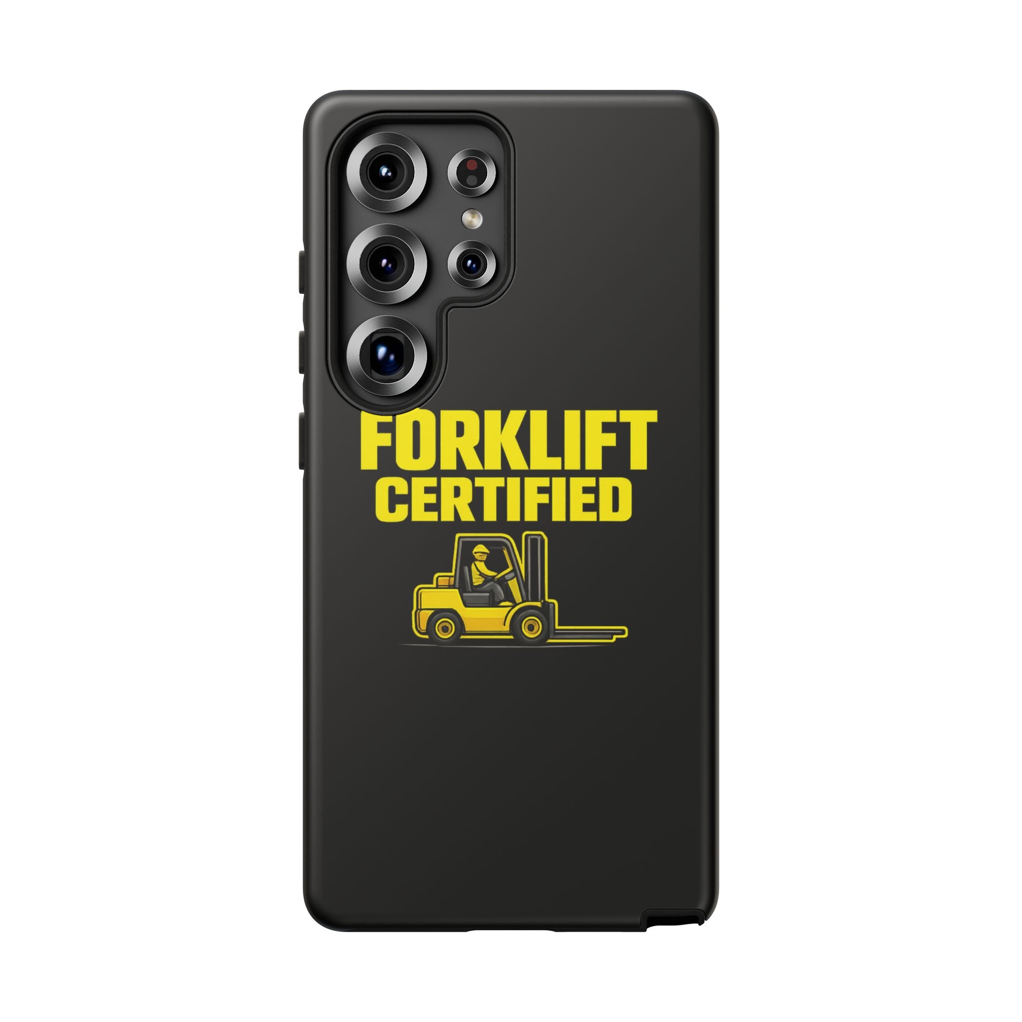 Forklift Certified - Tough Case