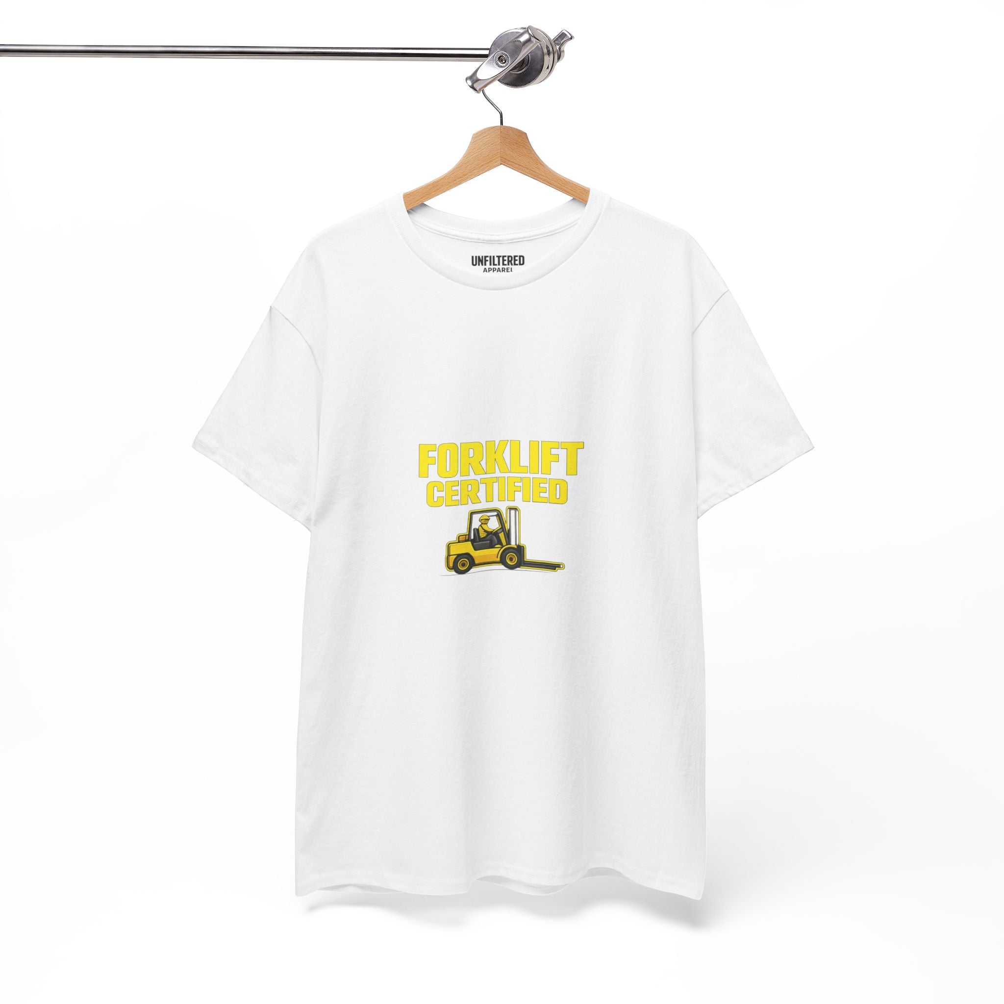Forklift Certified - T-Shirt