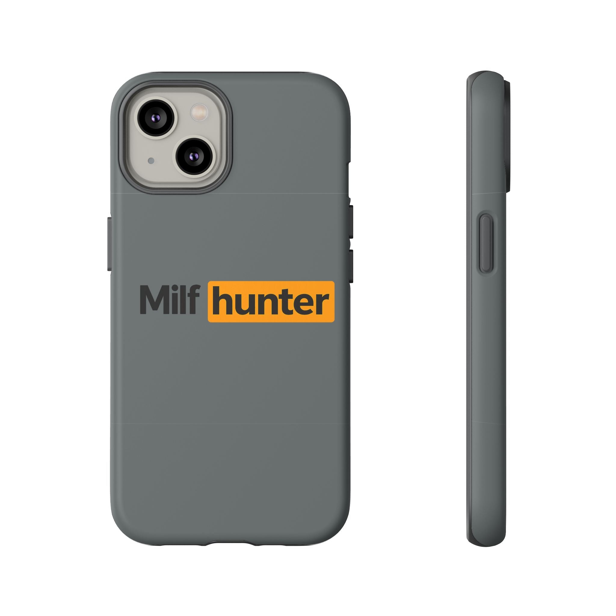 'MILF Hunter' - Tough Case