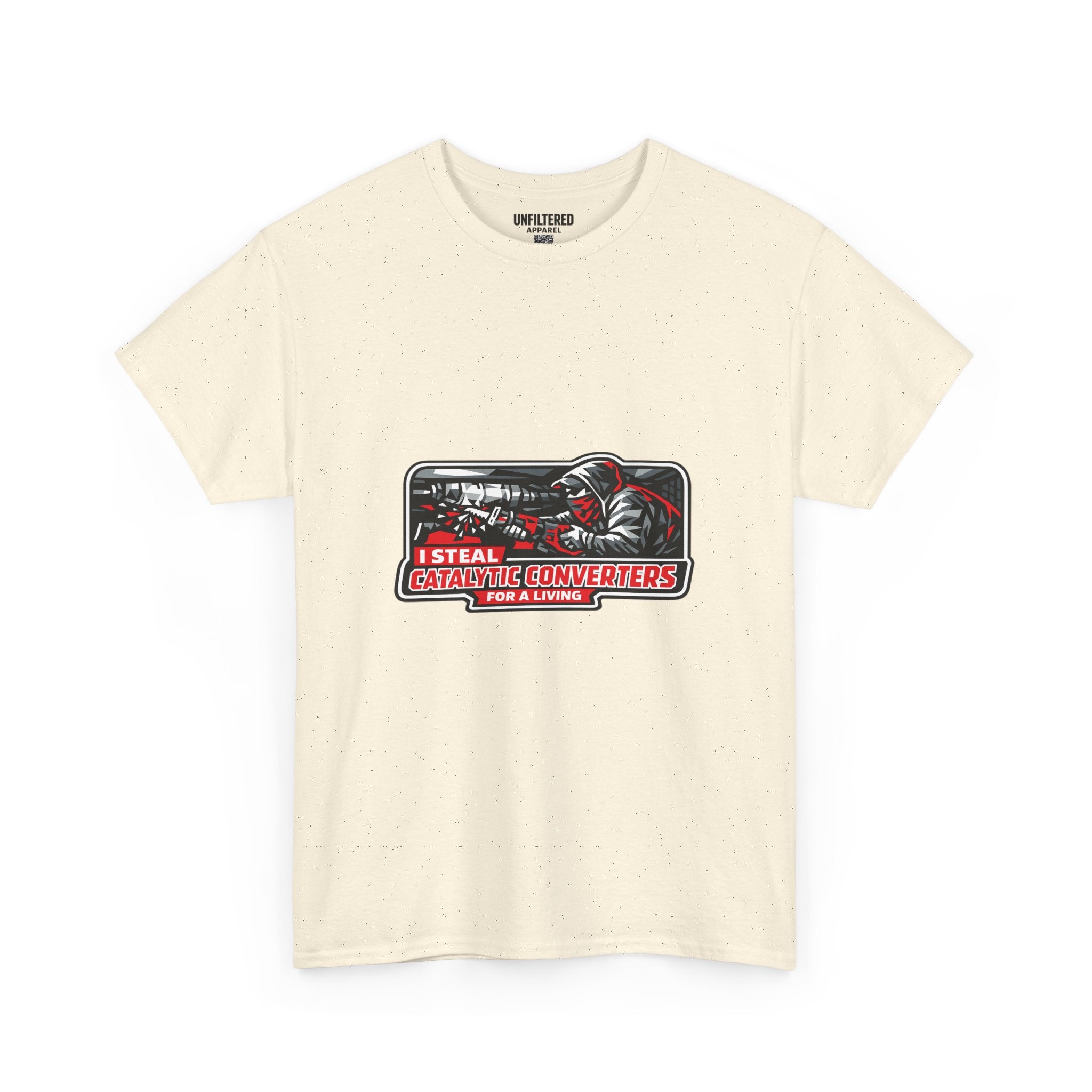 "I Steal Catalytic Converters" - T-Shirt