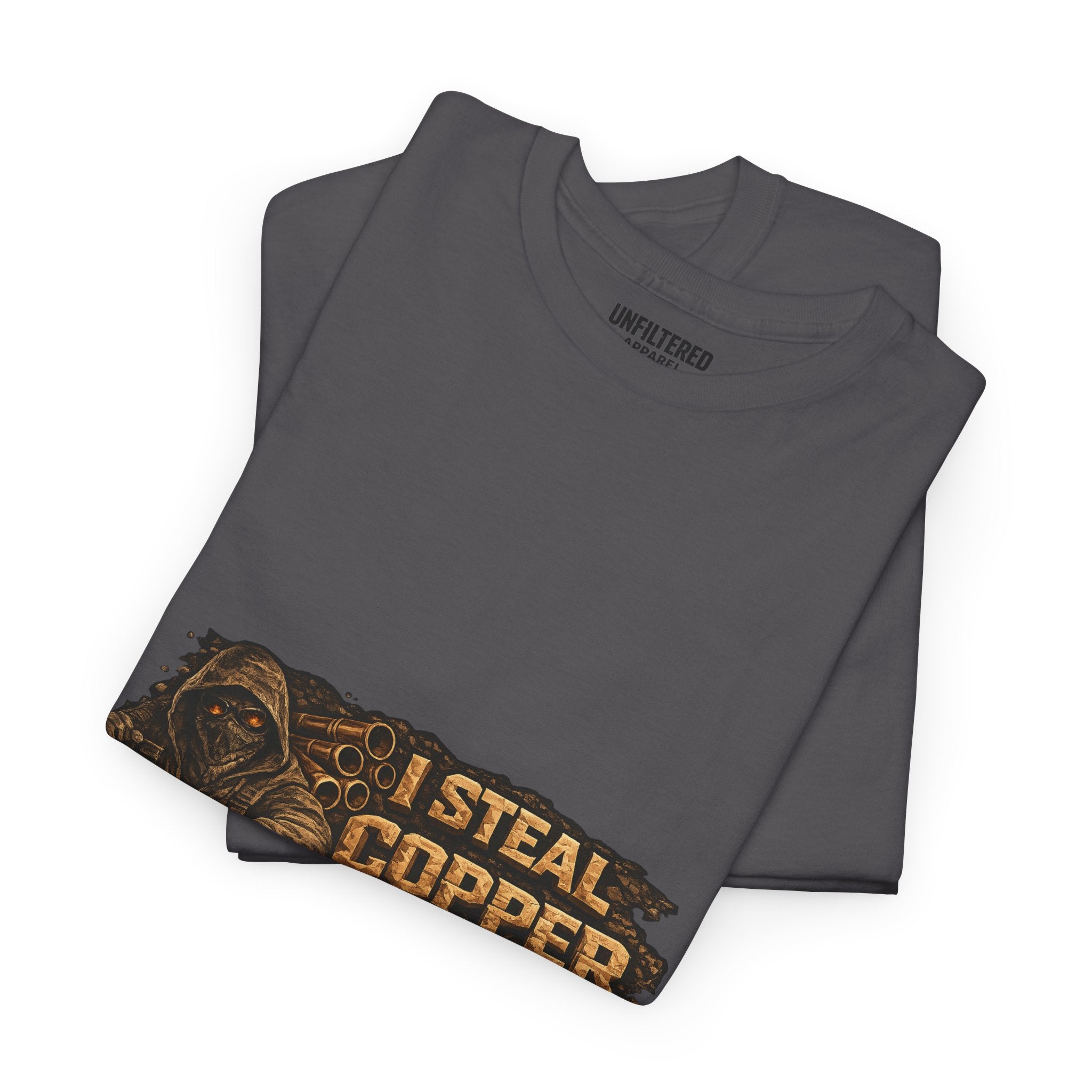 "I Steal Copper For A Living" - T-Shirt