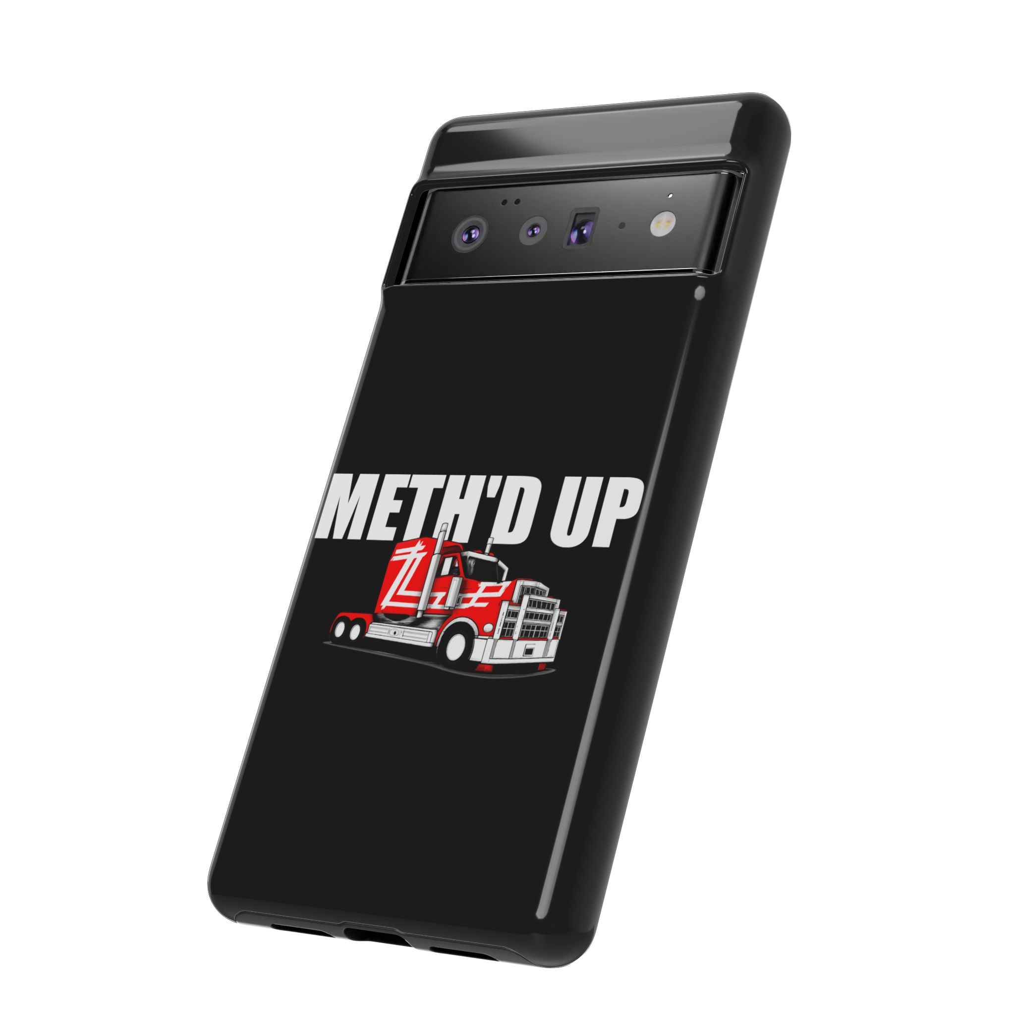 Meth'd Up Truckie - Tough Case