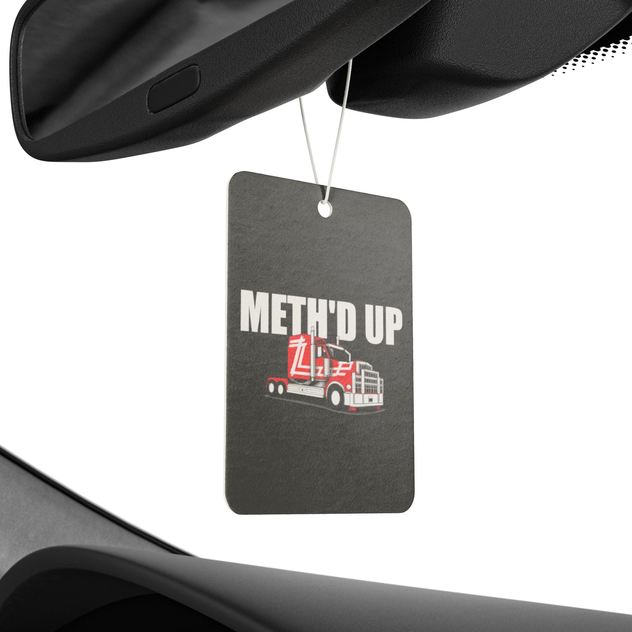 'Meth'd Up Truck' - Car Air Freshener