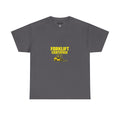 Forklift Certified - T-Shirt