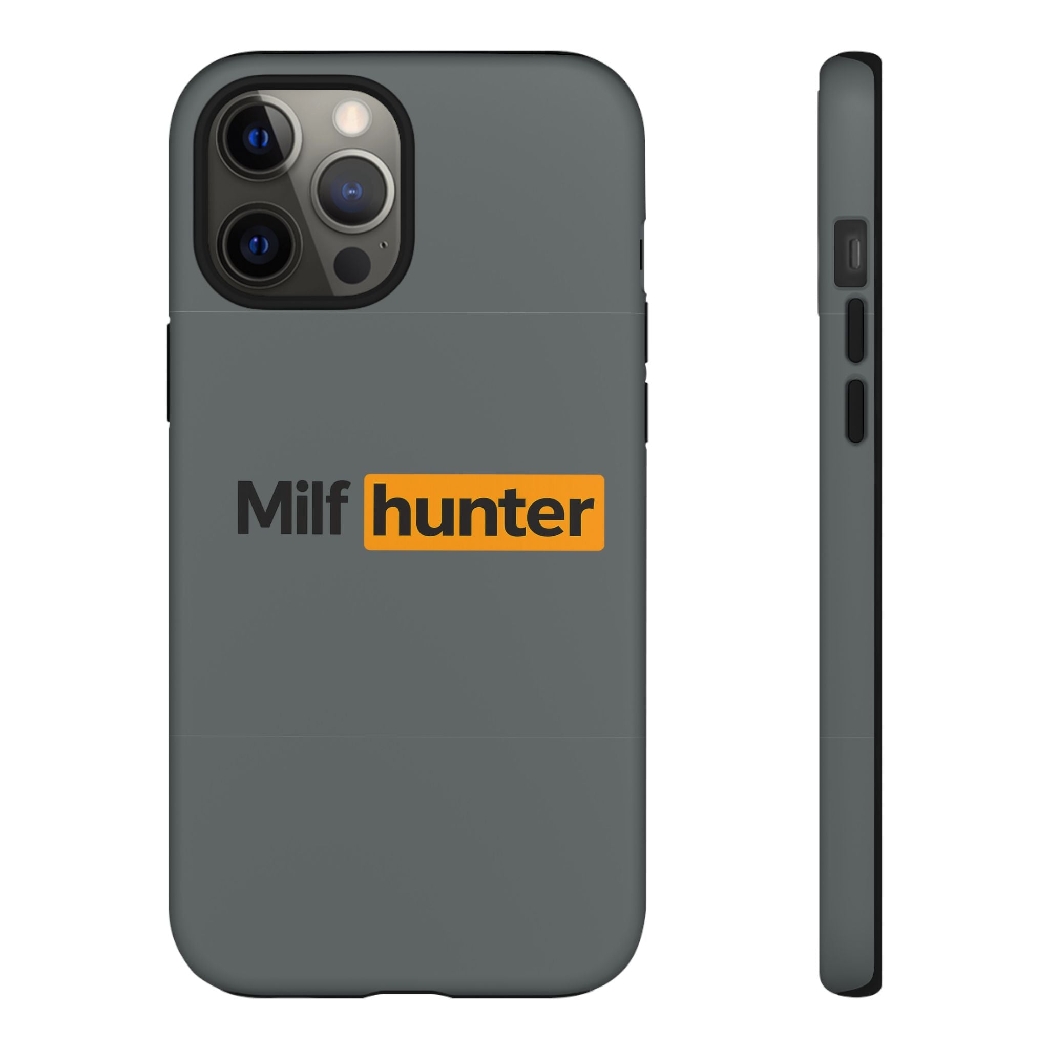 'MILF Hunter' - Tough Case
