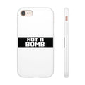 'Not a Bomb' - Flexi Case