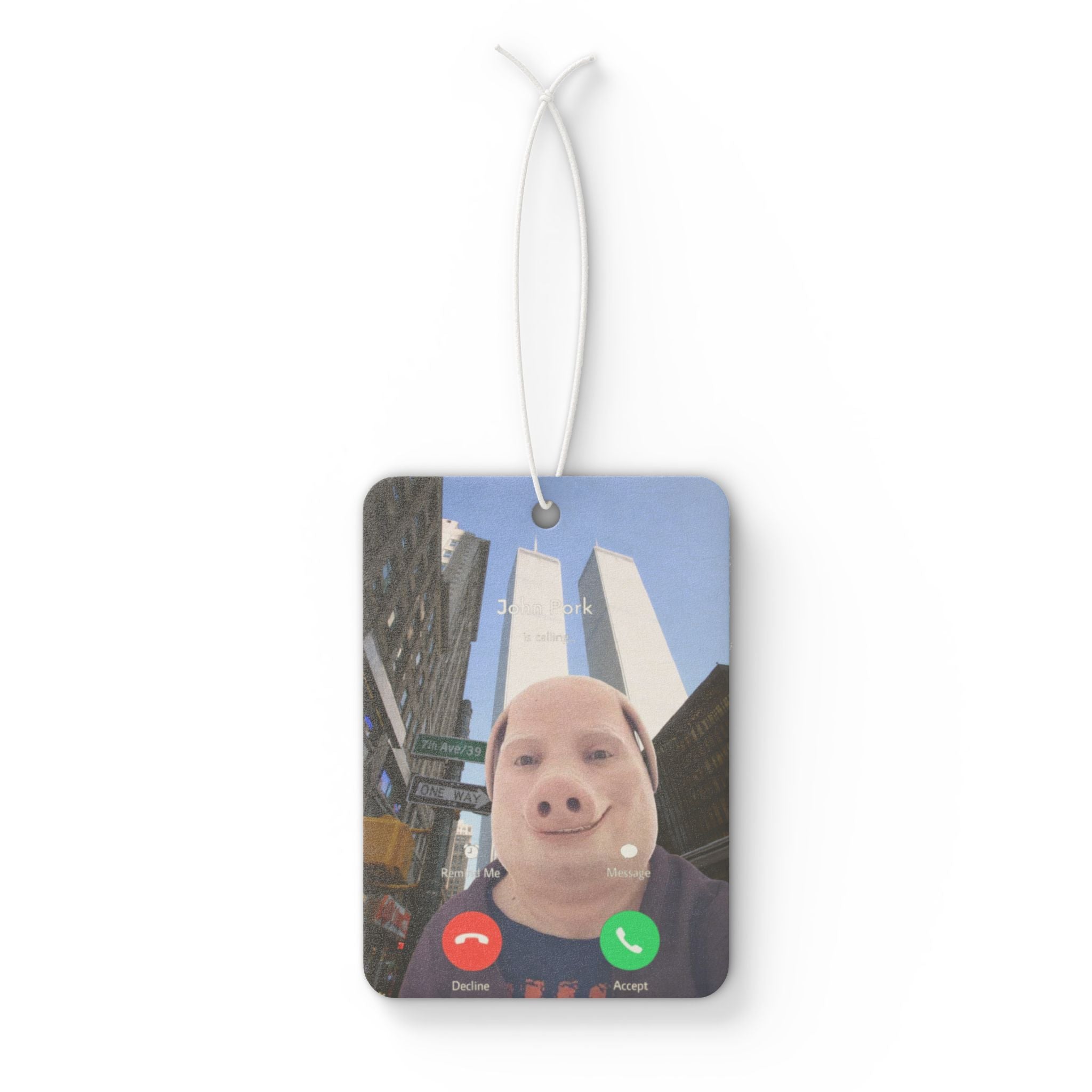 Porkious Calling -  Car Air Freshener