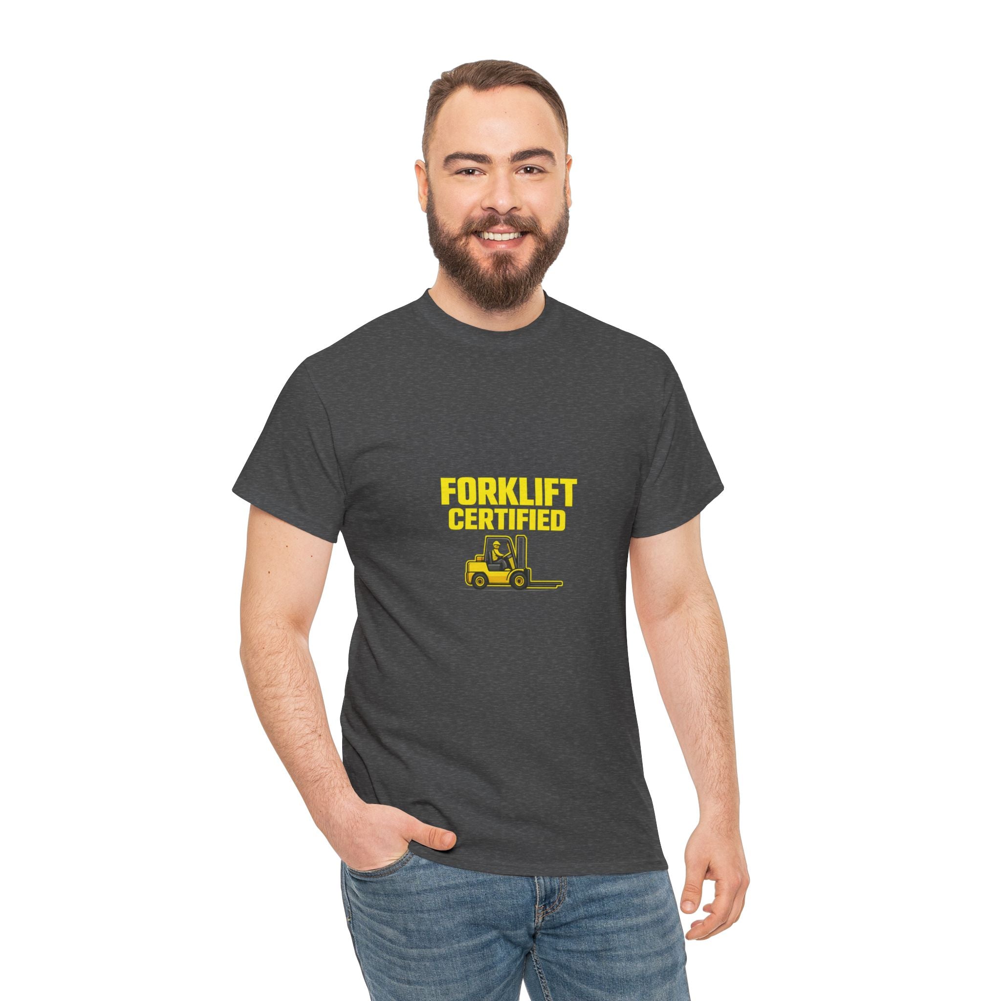 Forklift Certified - T-Shirt