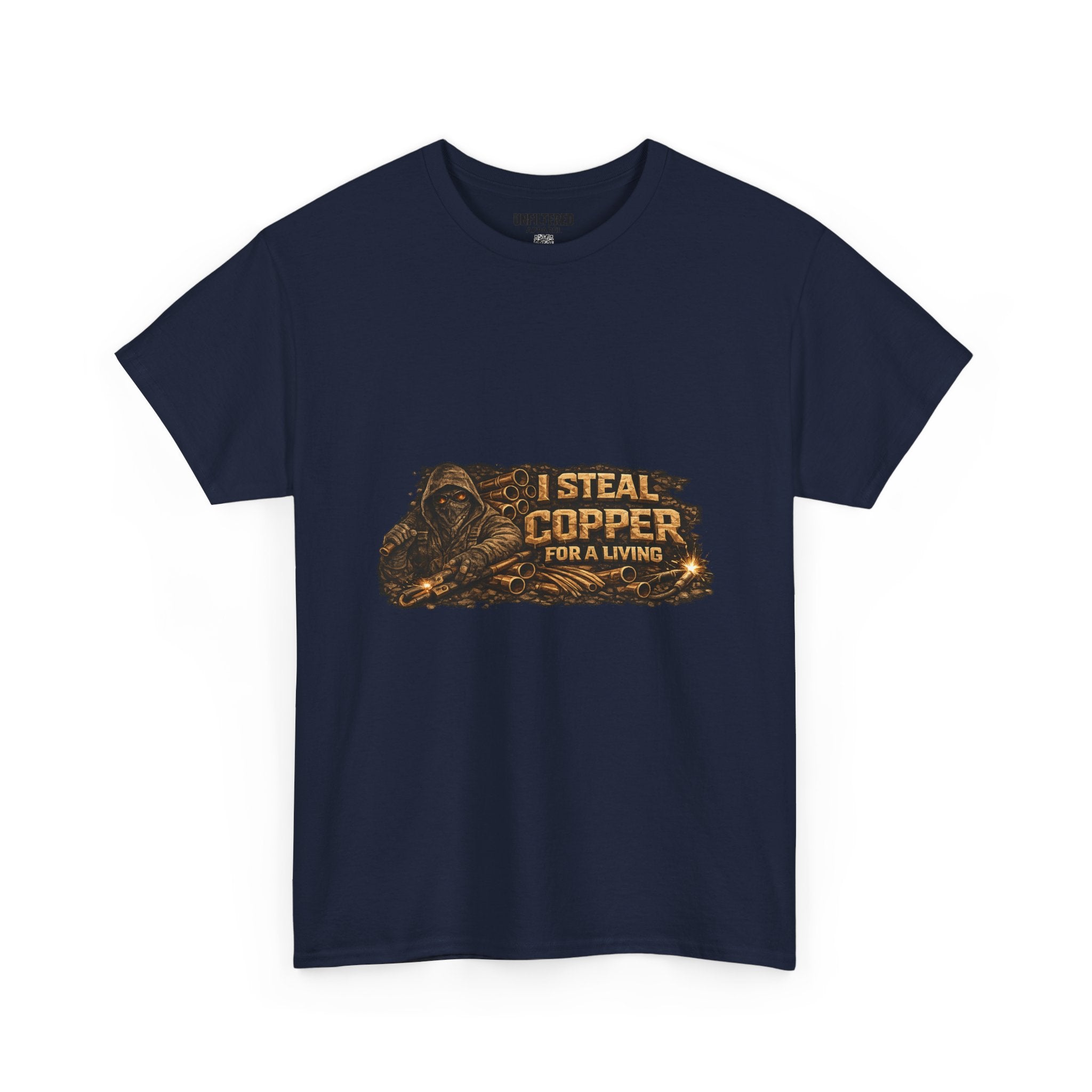 "I Steal Copper For A Living" - T-Shirt