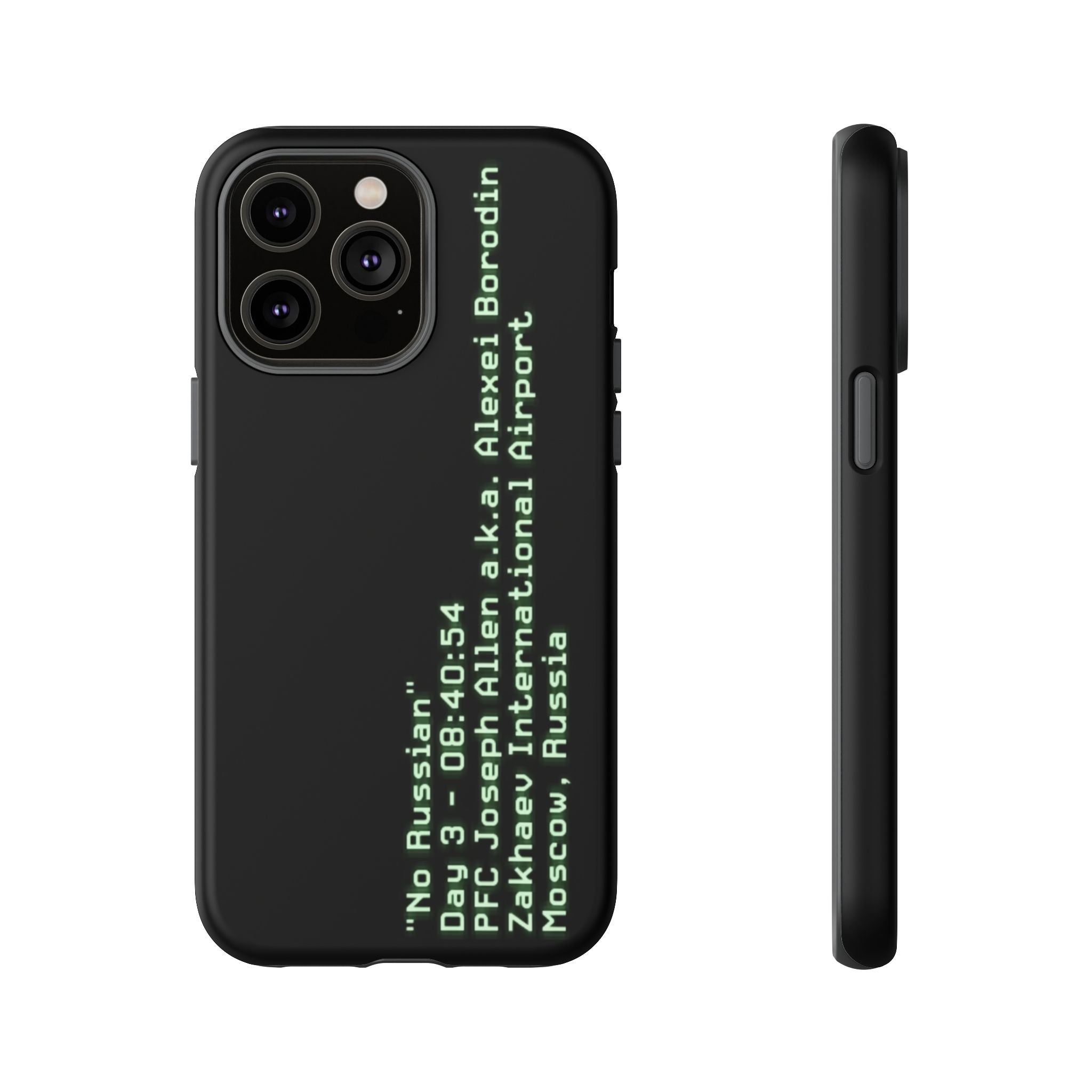 'No Russian' - Tough Case