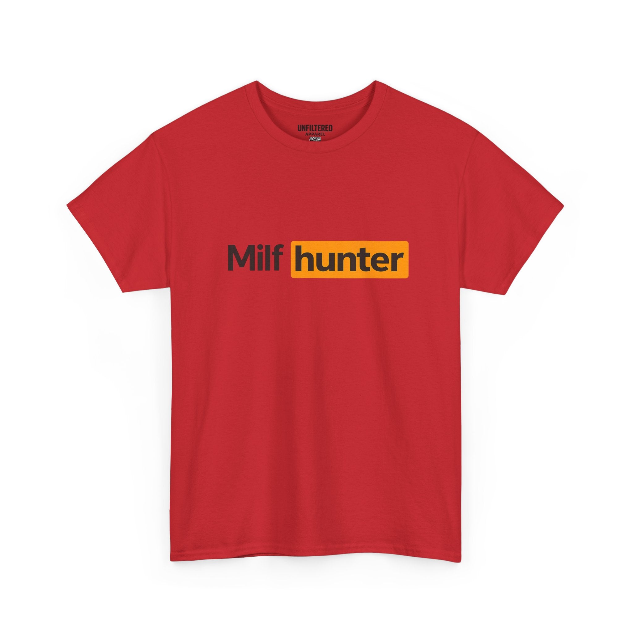Milf Hunter - T-Shirt
