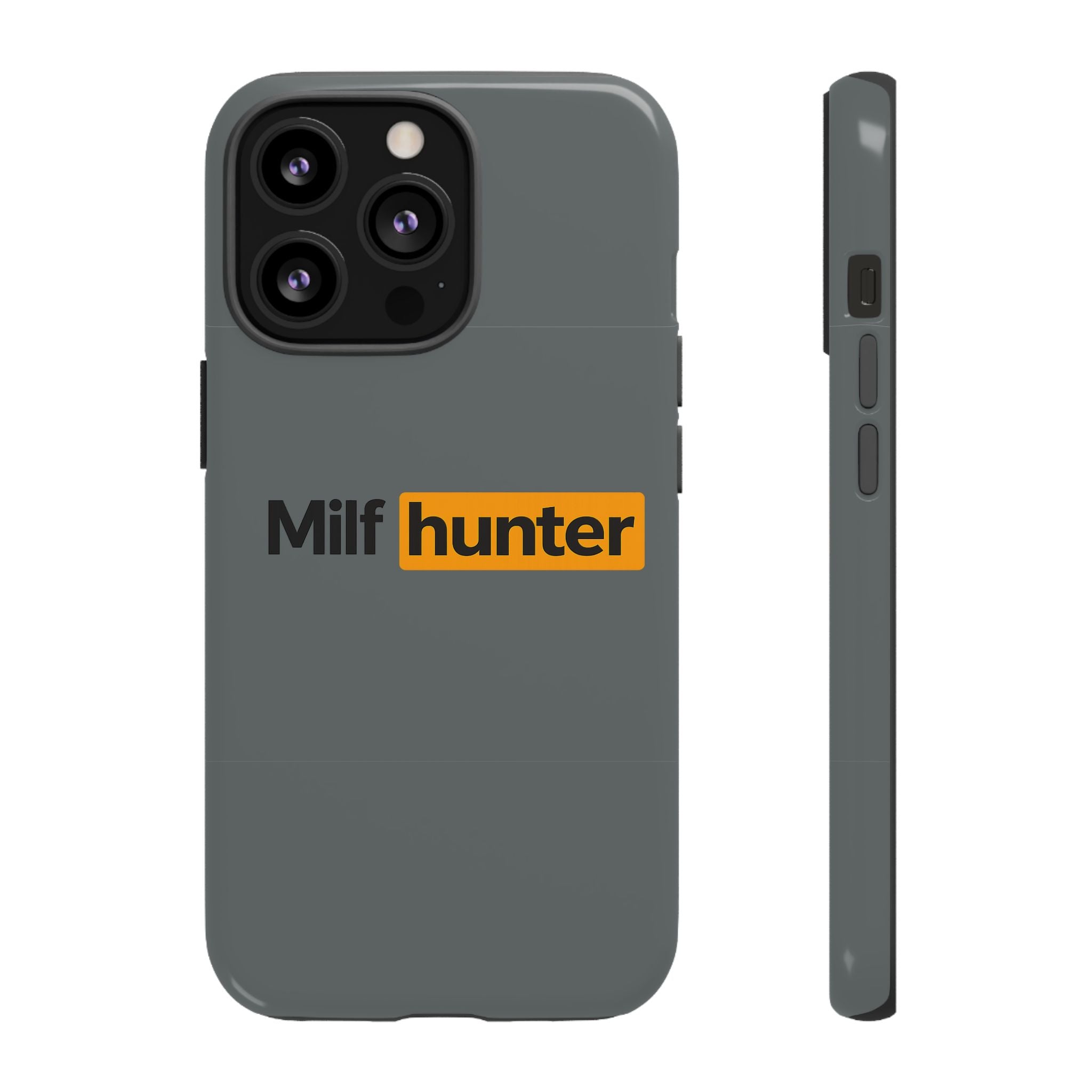 'MILF Hunter' - Tough Case