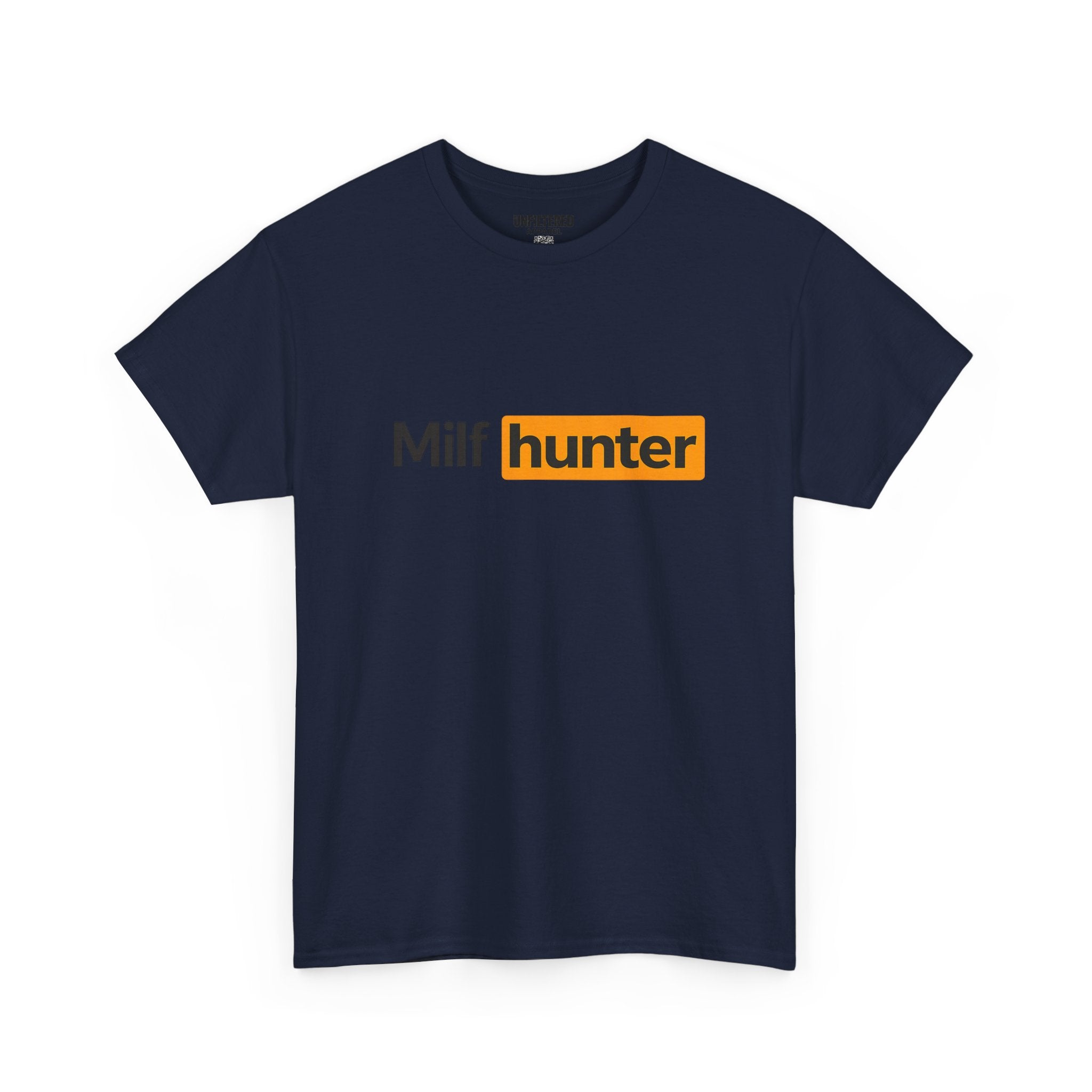 Milf Hunter - T-Shirt