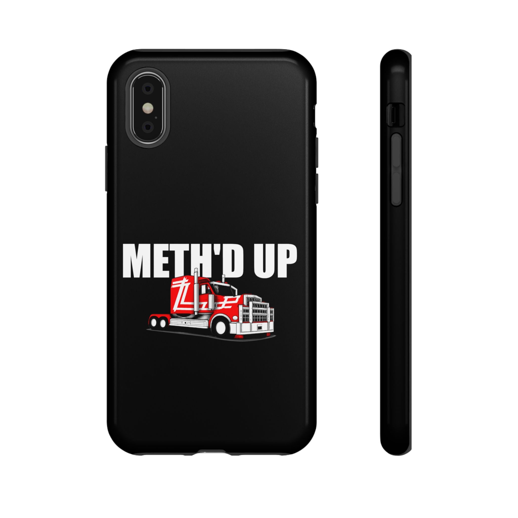 Meth'd Up Truckie - Tough Case