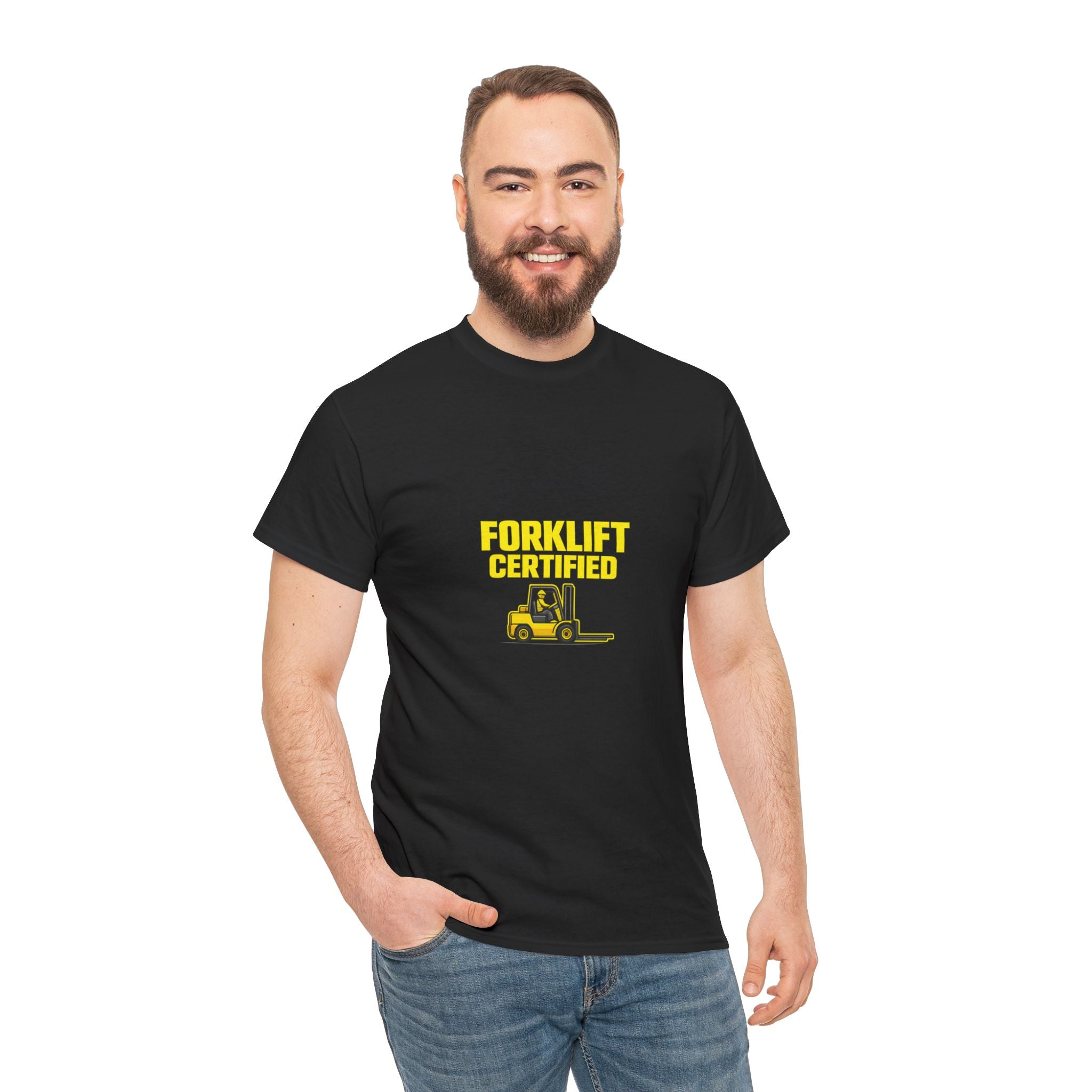 Forklift Certified - T-Shirt