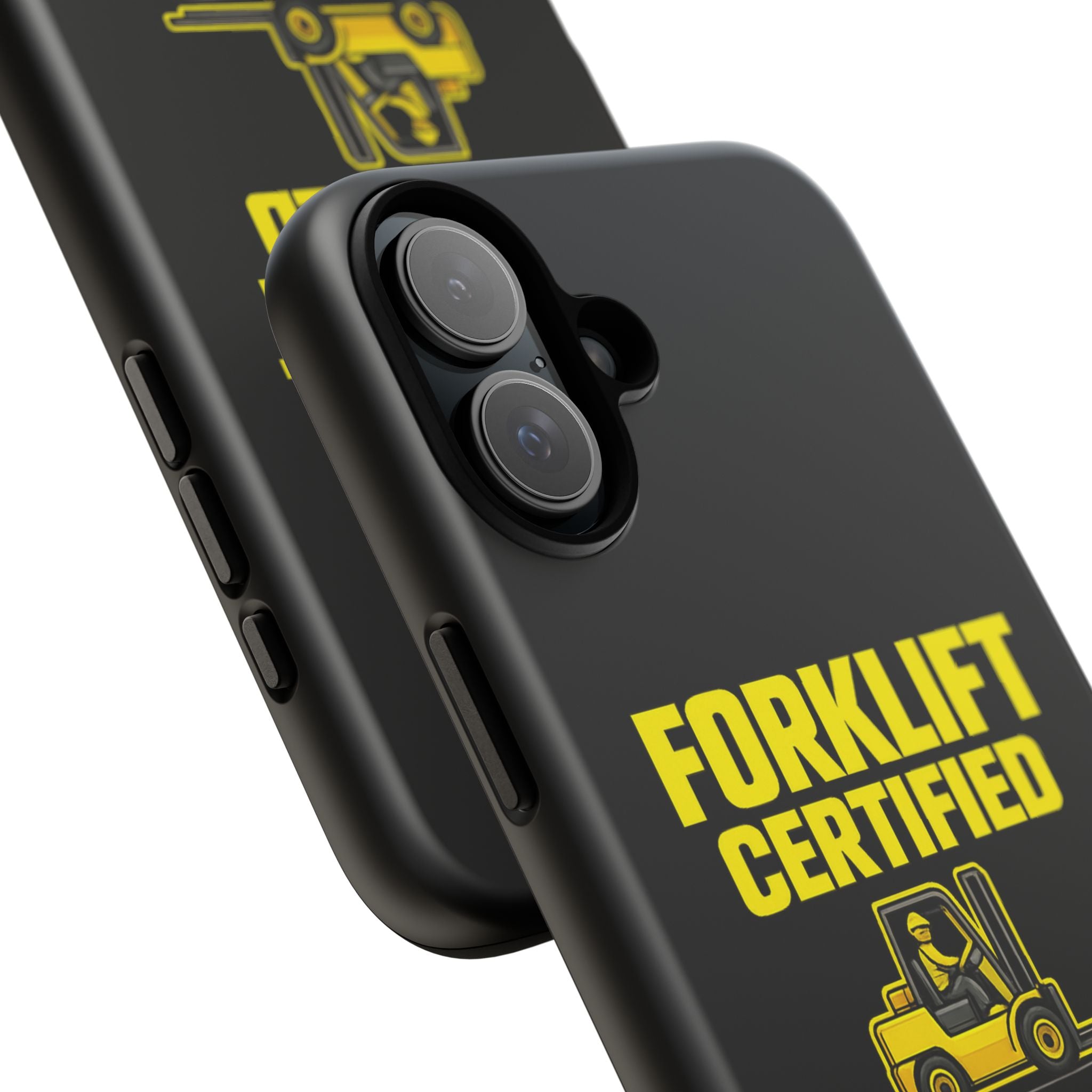 Forklift Certified - Tough Case