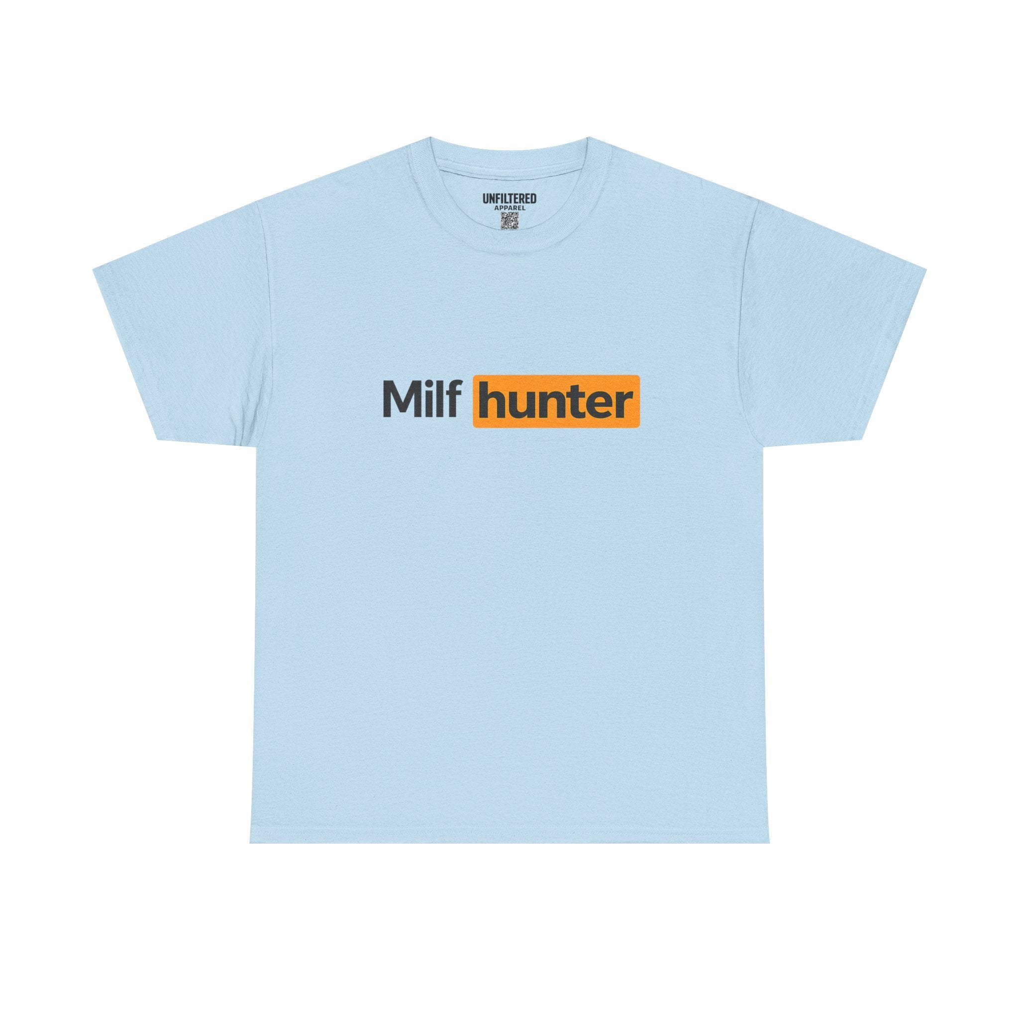 Milf Hunter - T-Shirt