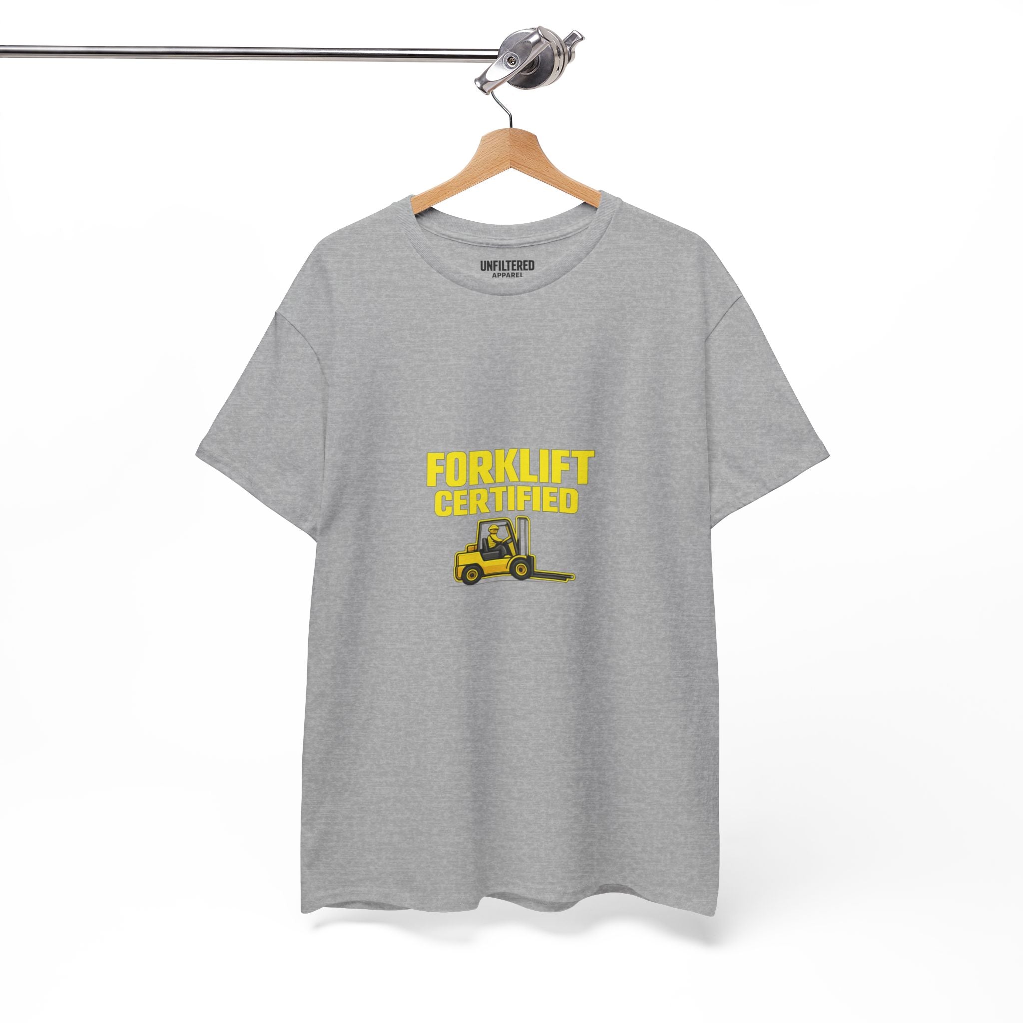 Forklift Certified - T-Shirt