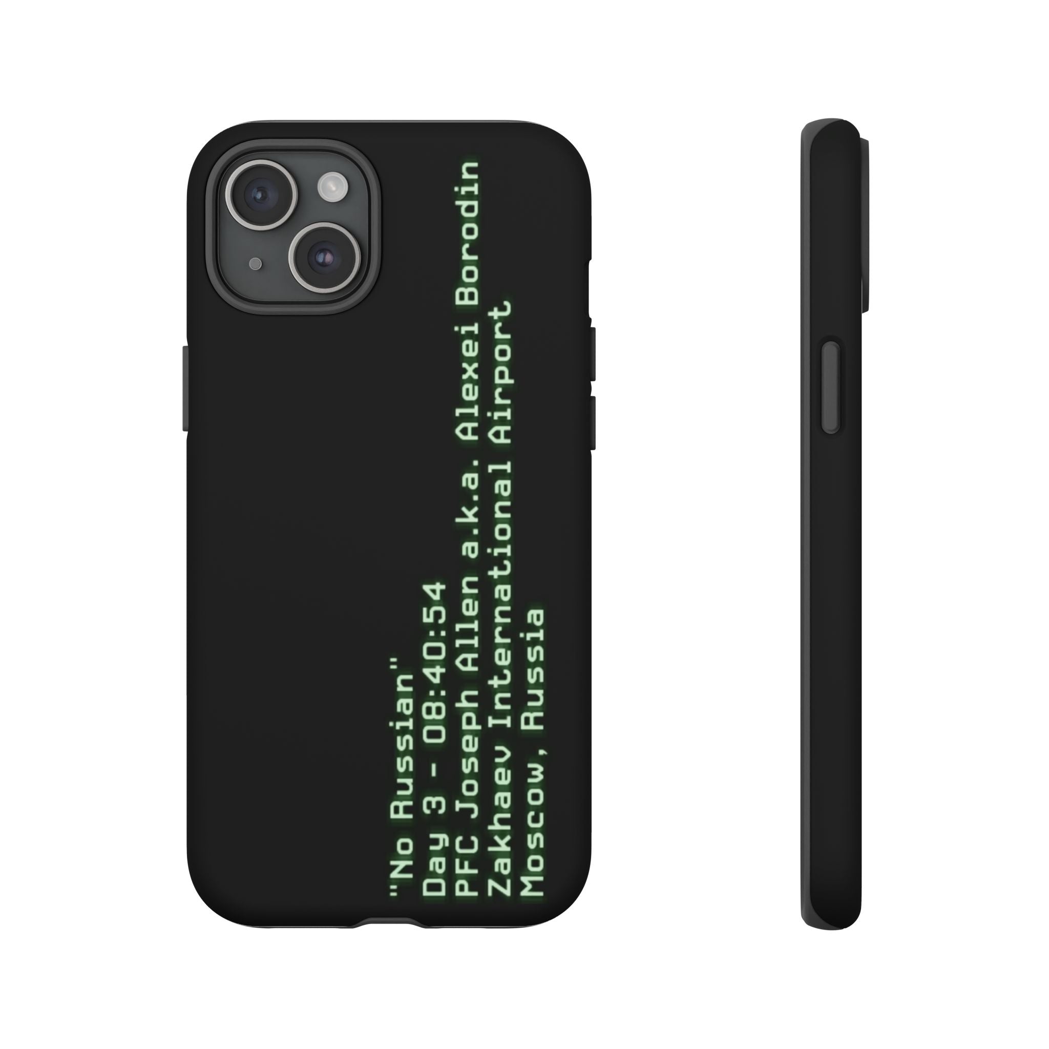 'No Russian' - Tough Case