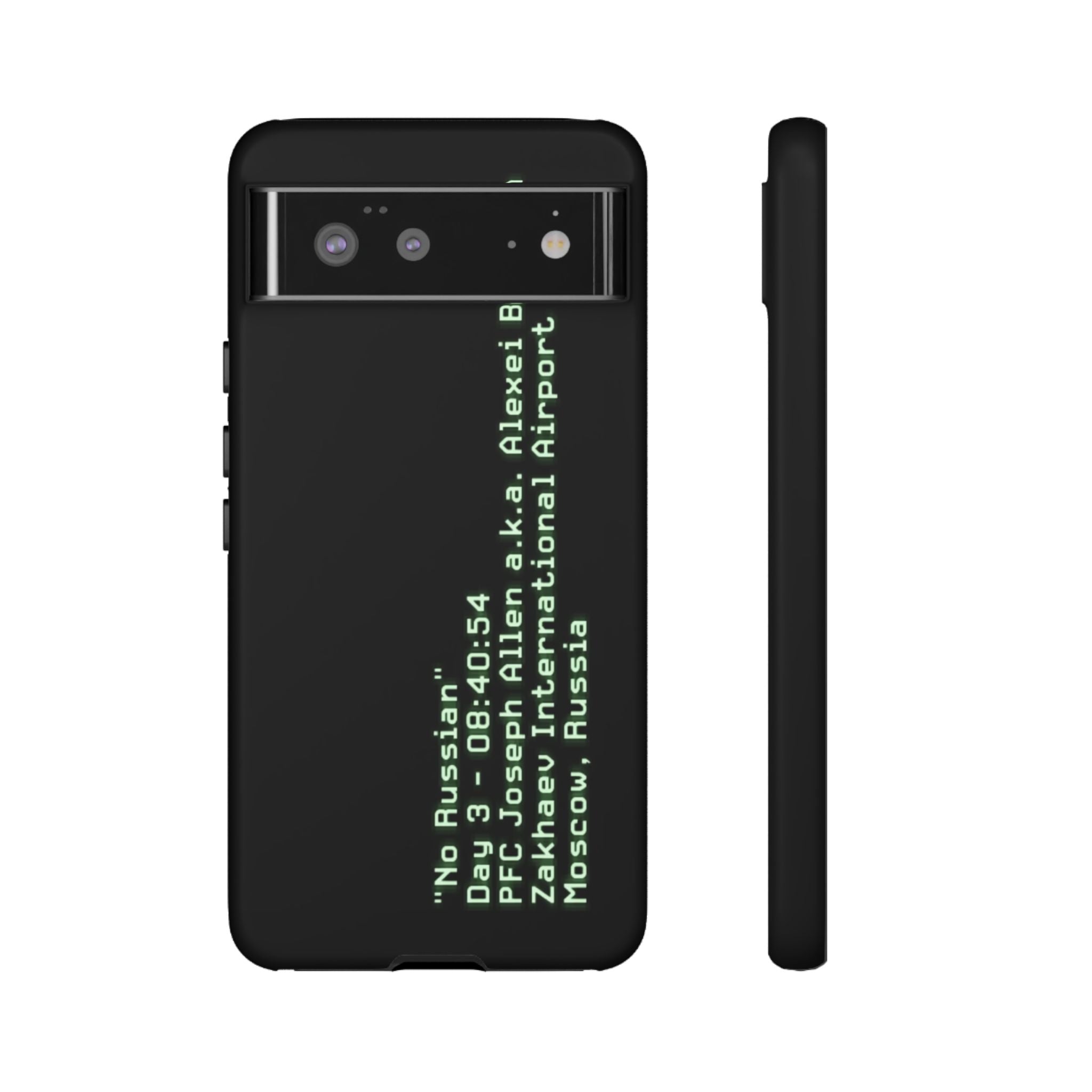 'No Russian' - Tough Case